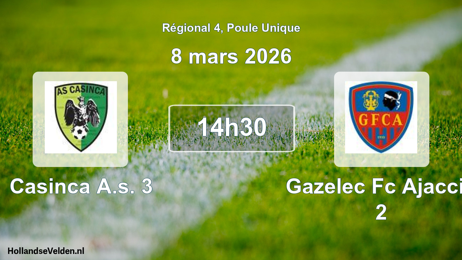 Geplande wedstrijd: Casinca A.s. 3 - Gazelec Fc Ajaccio 2 (8 mars 2026)