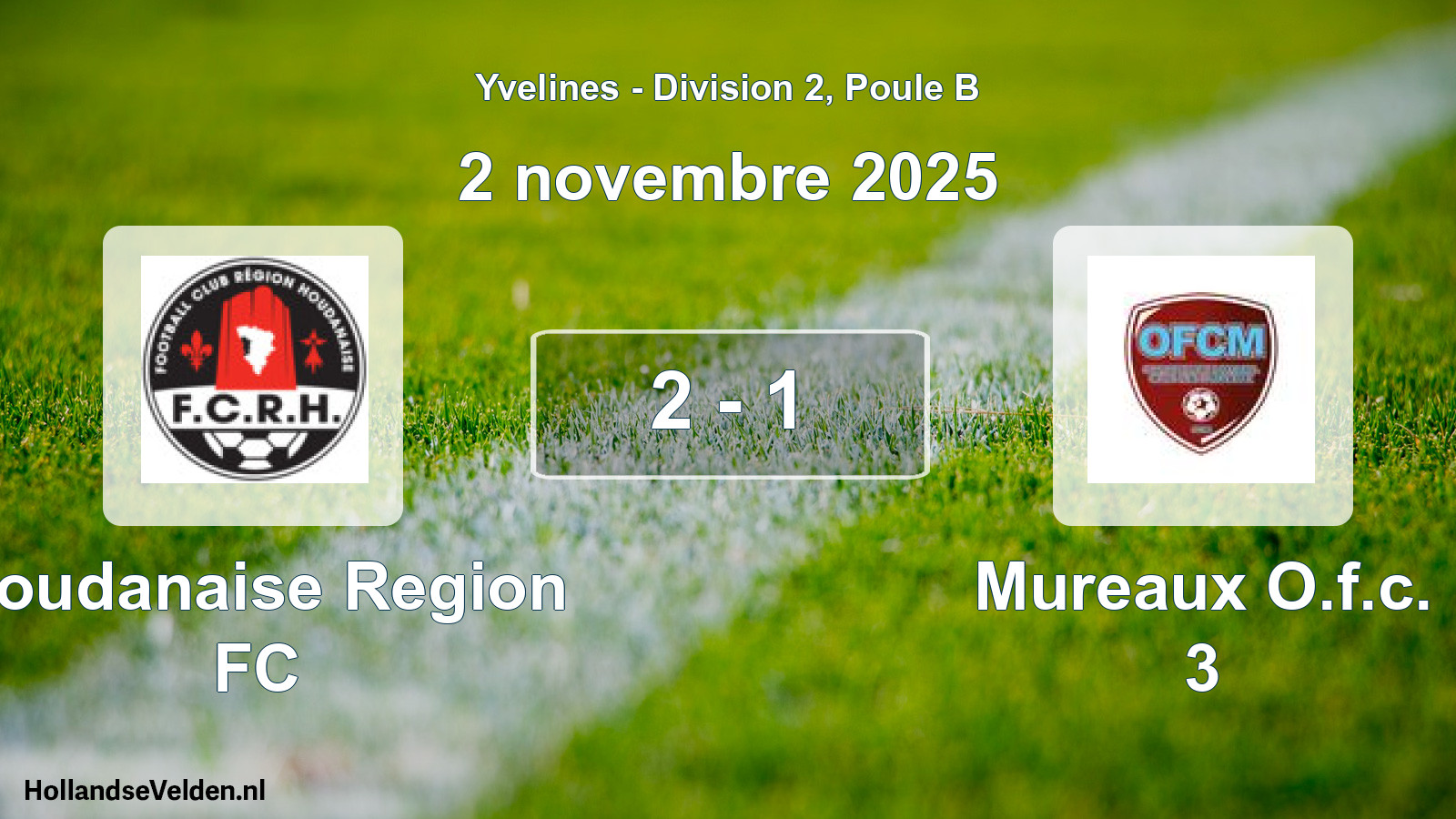 Match joué: Houdanaise Region FC - Mureaux O.f.c. 3 2 - 1 (2 novembre 2025)