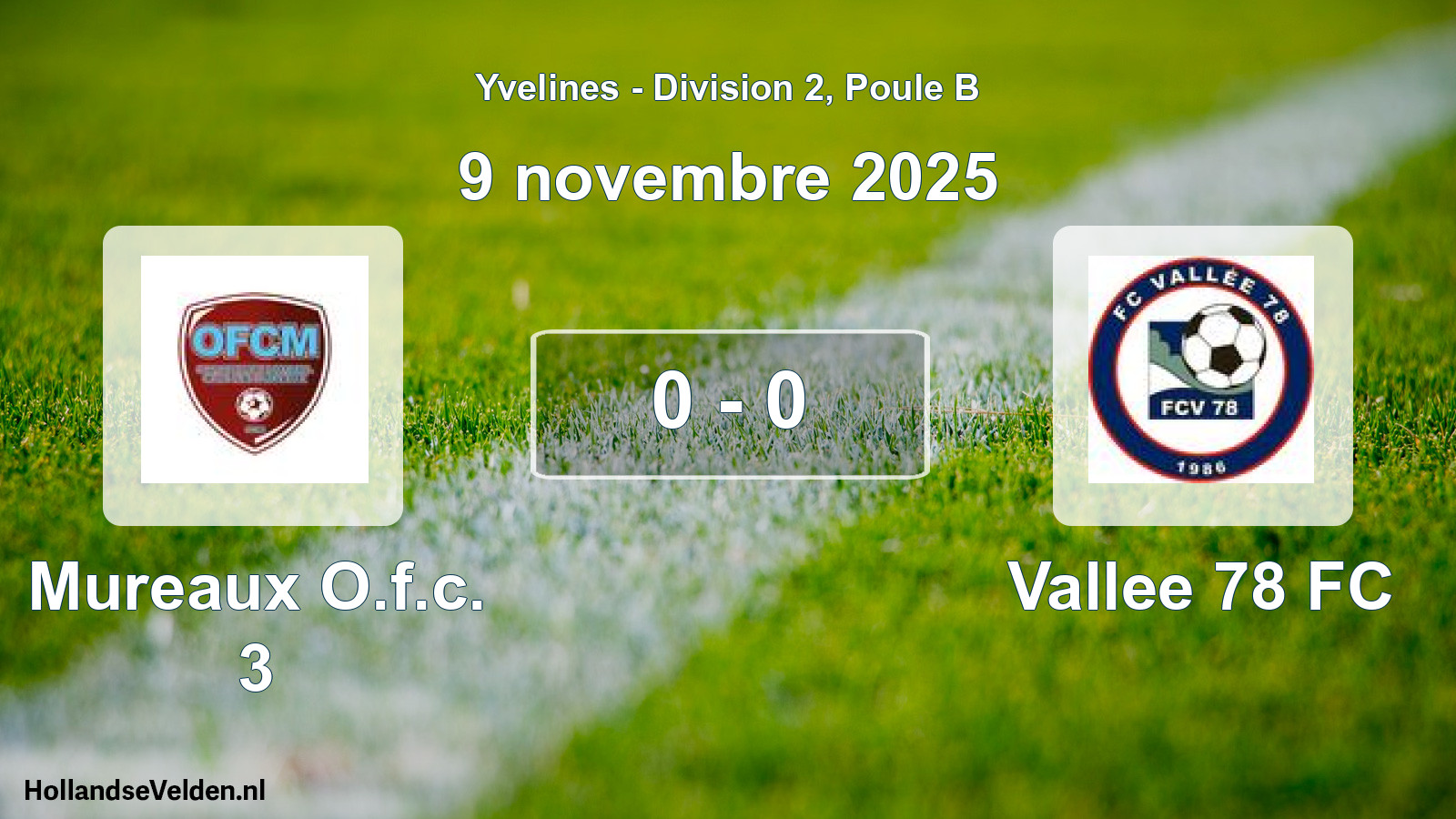 Match joué: Mureaux O.f.c. 3 - Vallee 78 FC 0 - 0 (9 novembre 2025)