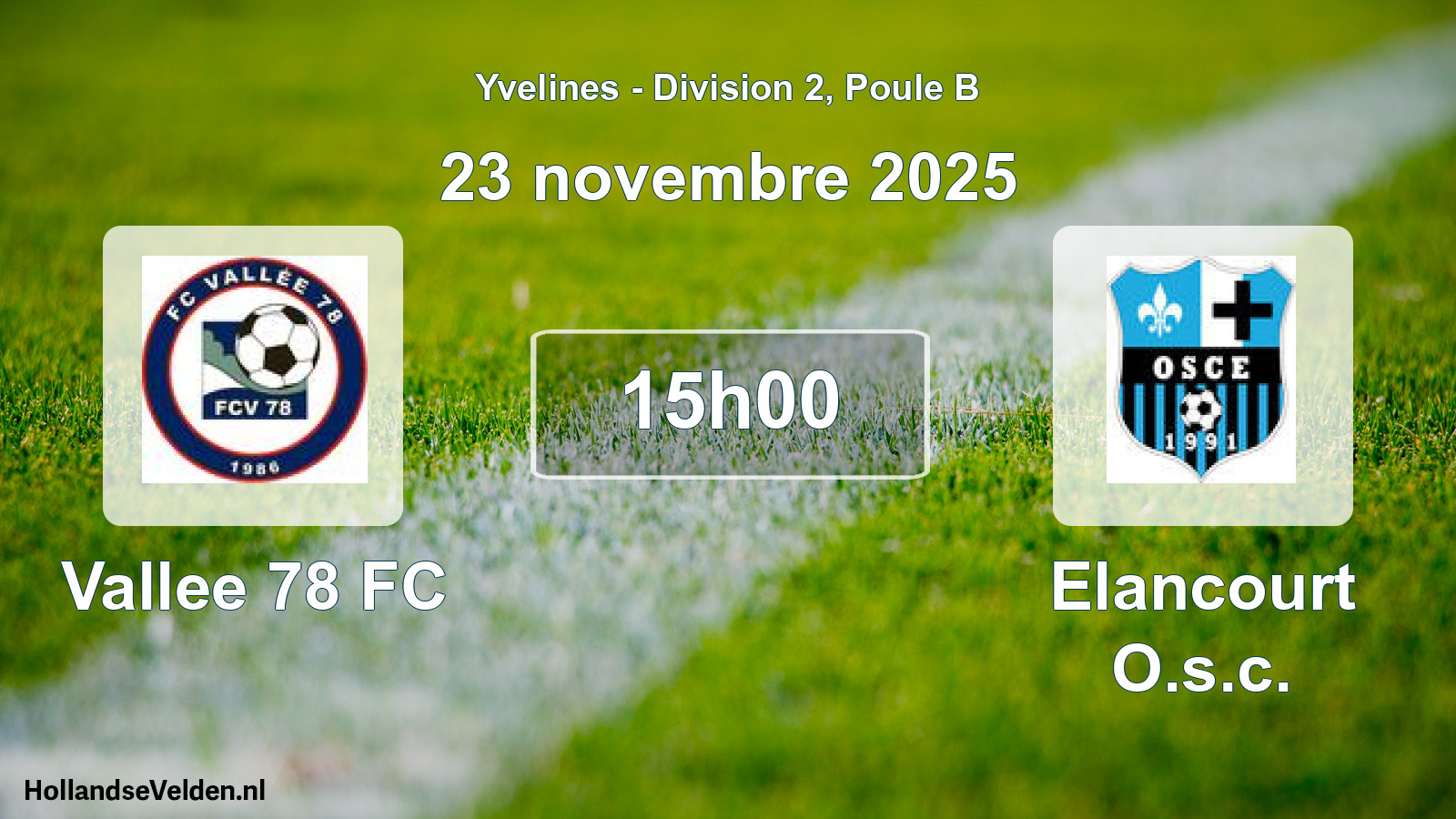 Match programmé: Vallee 78 FC - Elancourt O.s.c. (23 novembre 2025)