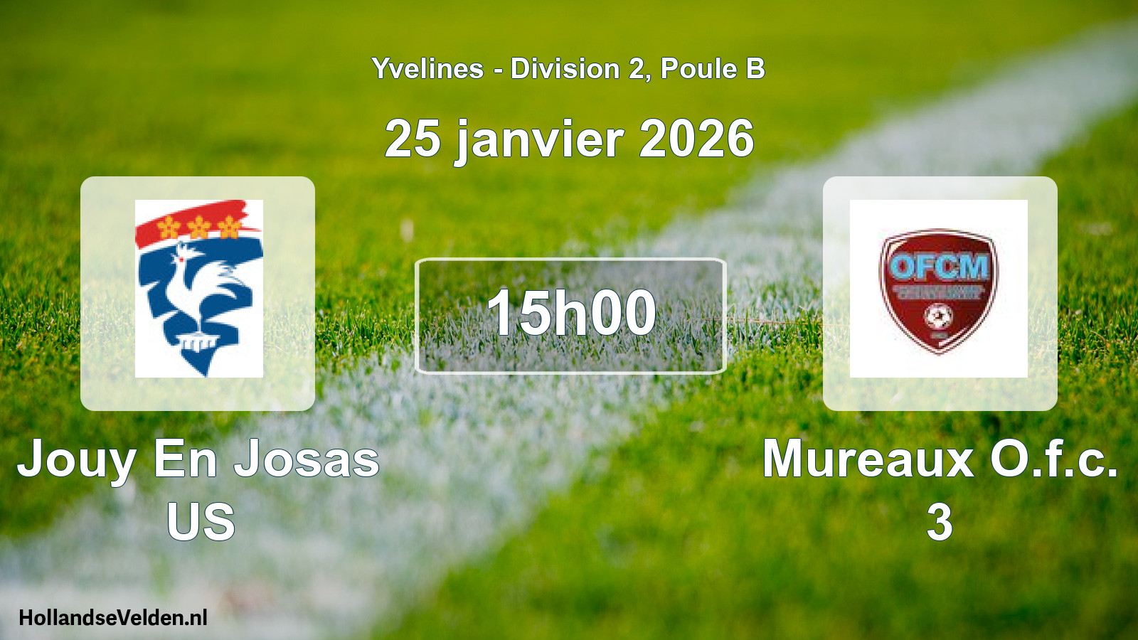 Match programmé: Jouy En Josas US - Mureaux O.f.c. 3 (25 janvier 2026)