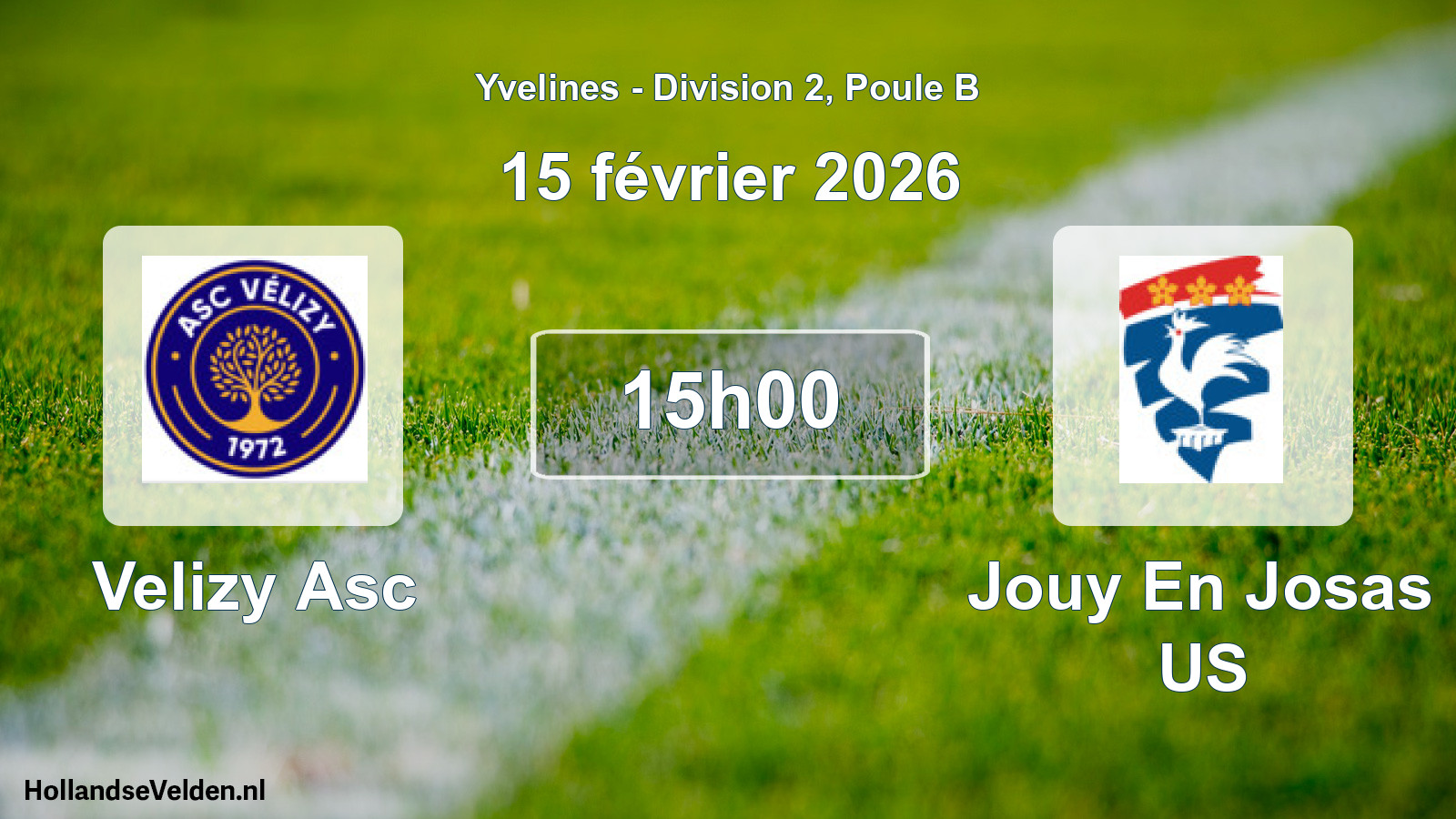 Scheduled Match: Velizy Asc - Jouy En Josas US (15 February 2026)