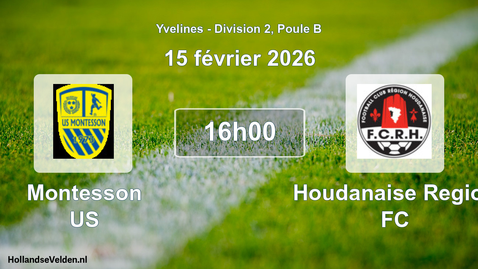 Match programmé: Montesson US - Houdanaise Region FC (15 février 2026)