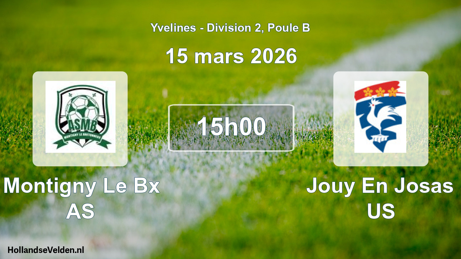 Match programmé: Montigny Le Bx AS - Jouy En Josas US (15 mars 2026)
