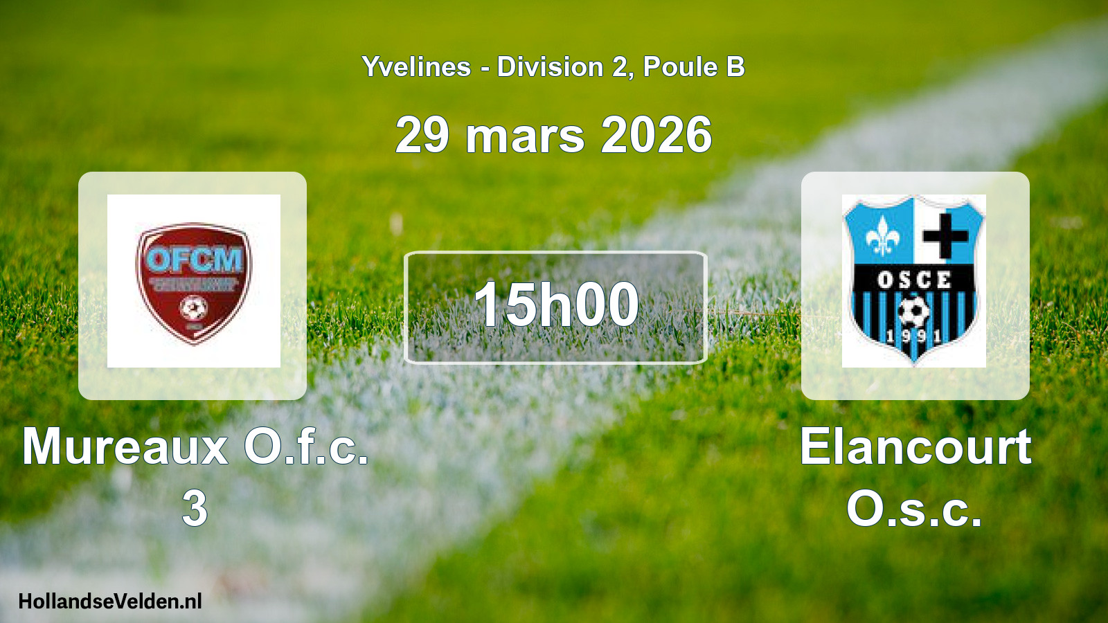 Match programmé: Mureaux O.f.c. 3 - Elancourt O.s.c. (29 mars 2026)