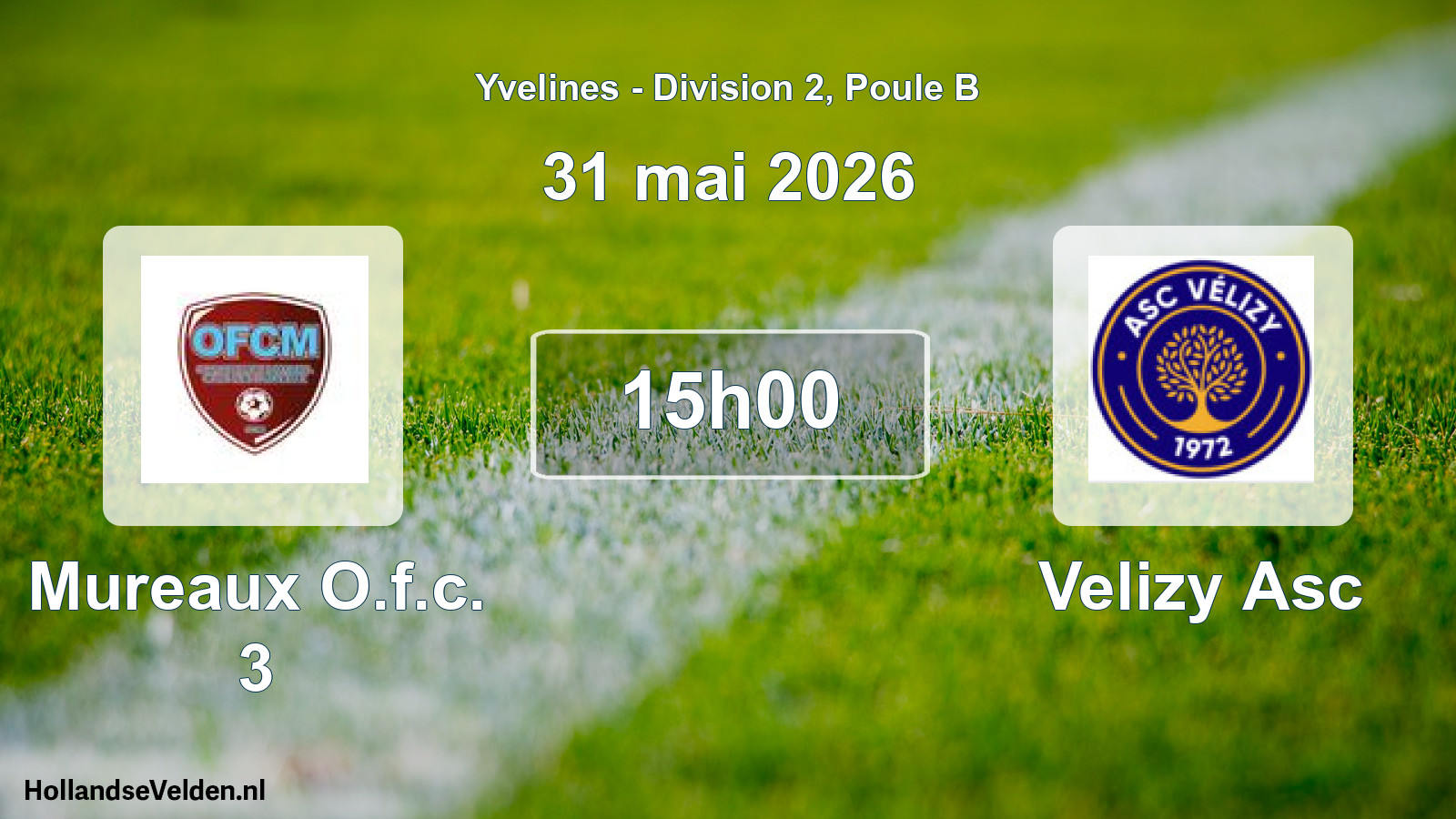 Match programmé: Mureaux O.f.c. 3 - Velizy Asc (31 mai 2026)
