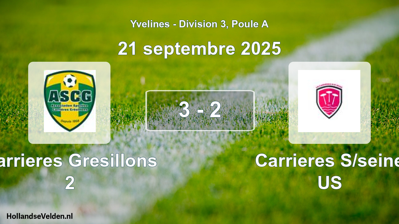 Match joué: Carrieres Gresillons 2 - Carrieres S/seine US 3 - 2 (21 septembre 2025)