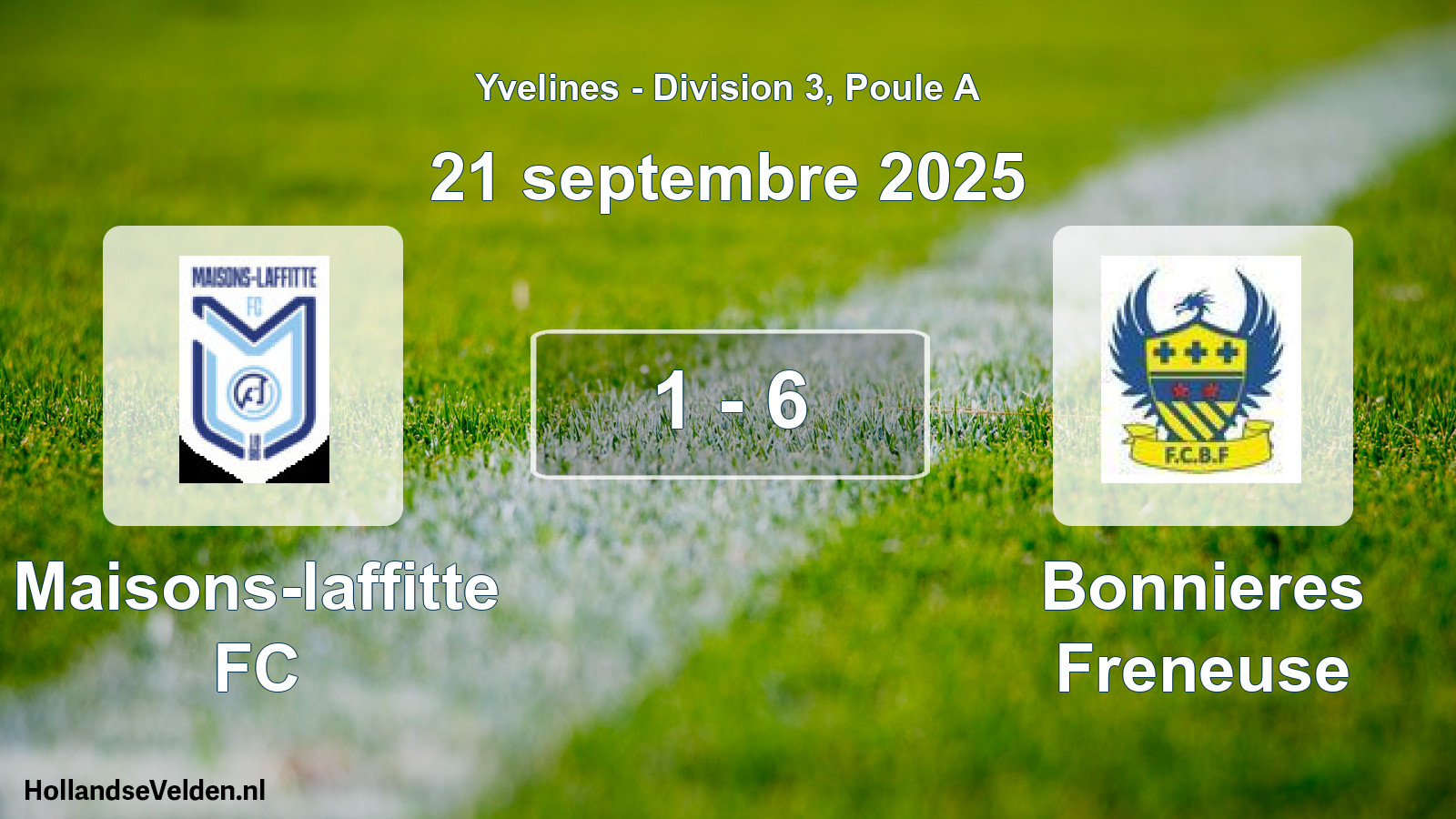 Match joué: Maisons-laffitte FC - Bonnieres Freneuse 1 - 6 (21 septembre 2025)