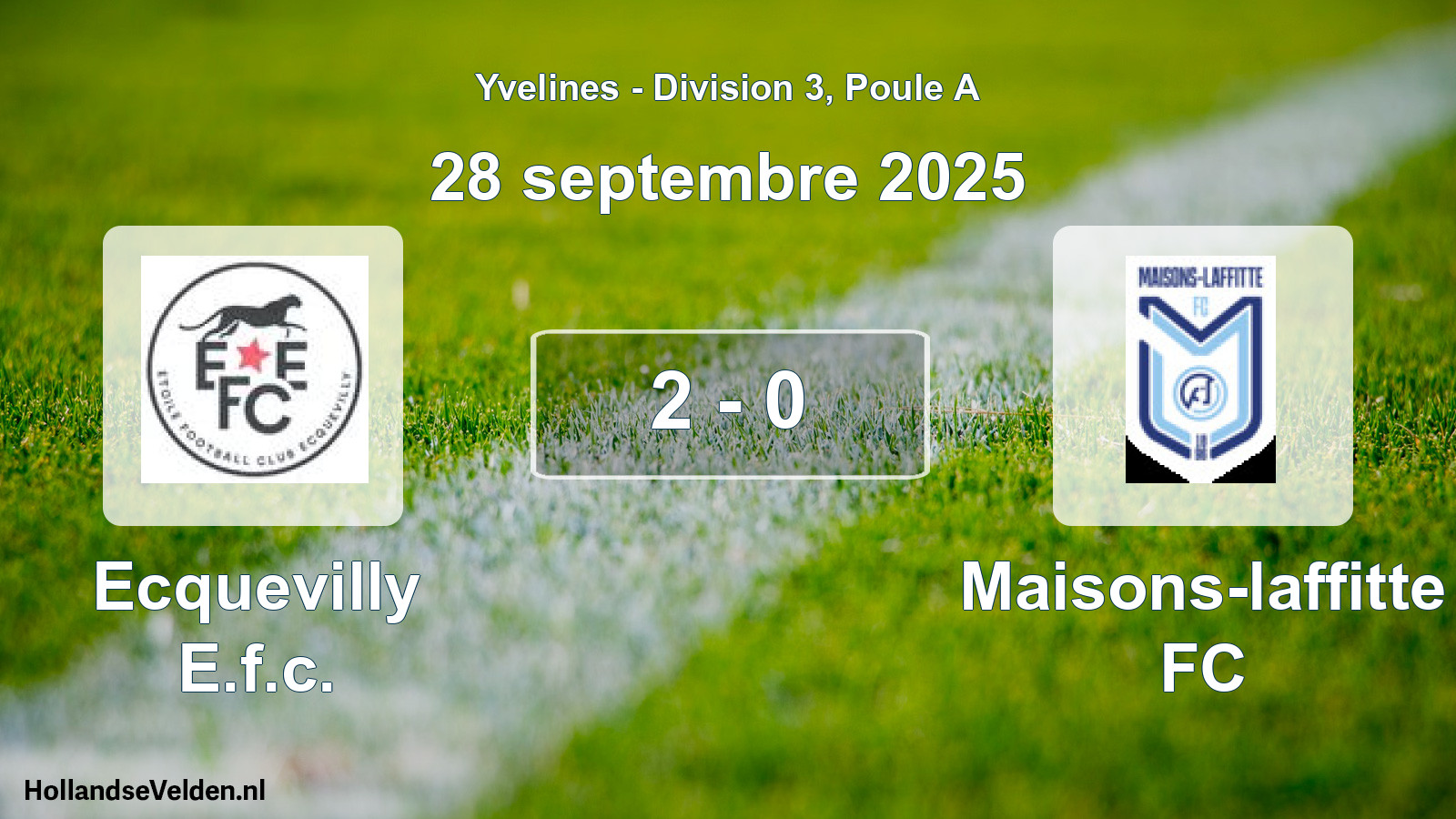 Match joué: Ecquevilly E.f.c. - Maisons-laffitte FC 2 - 0 (28 septembre 2025)