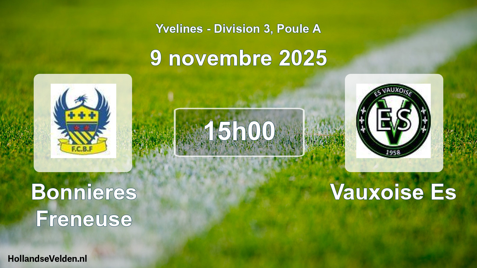 Match programmé: Bonnieres Freneuse - Vauxoise Es (9 novembre 2025)