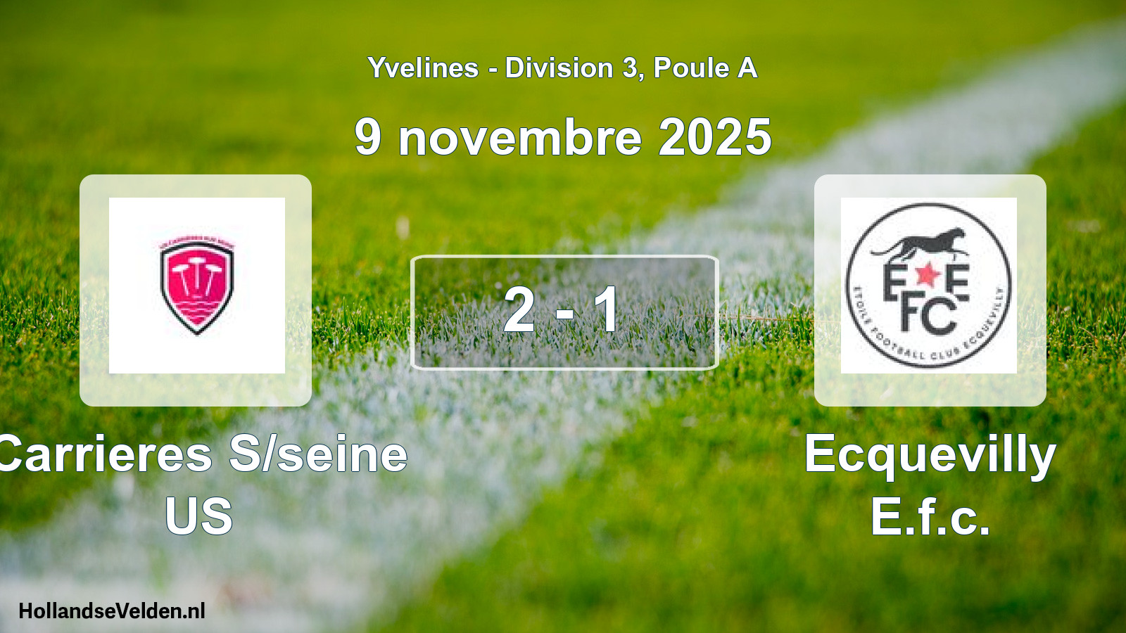 Match joué: Carrieres S/seine US - Ecquevilly E.f.c. 2 - 1 (9 novembre 2025)