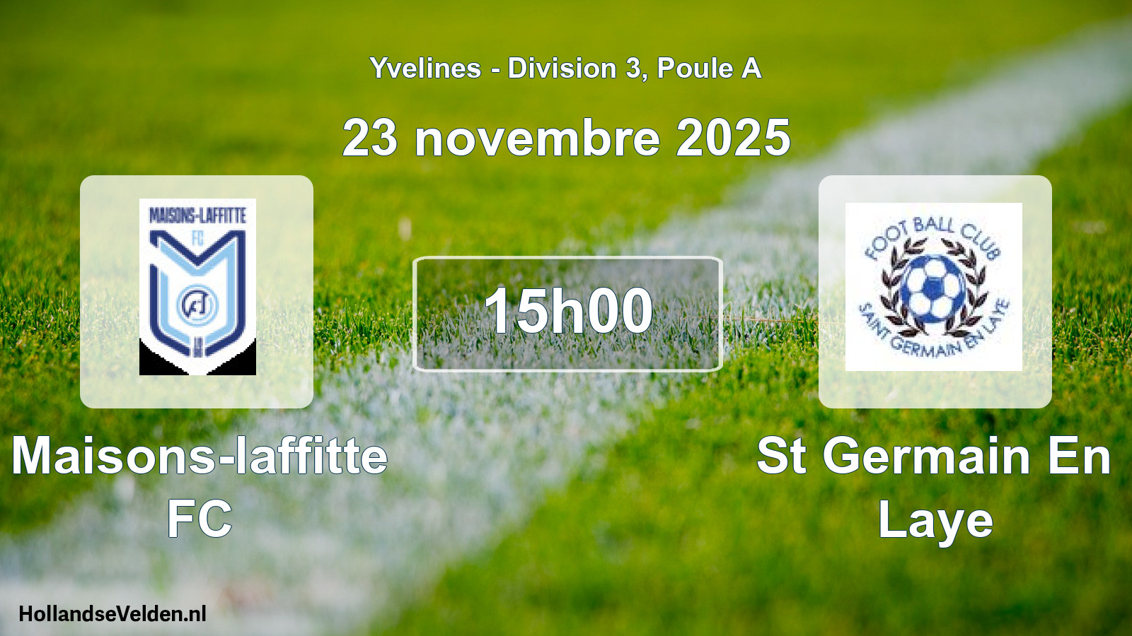 Match programmé: Maisons-laffitte FC - St Germain En Laye (23 novembre 2025)