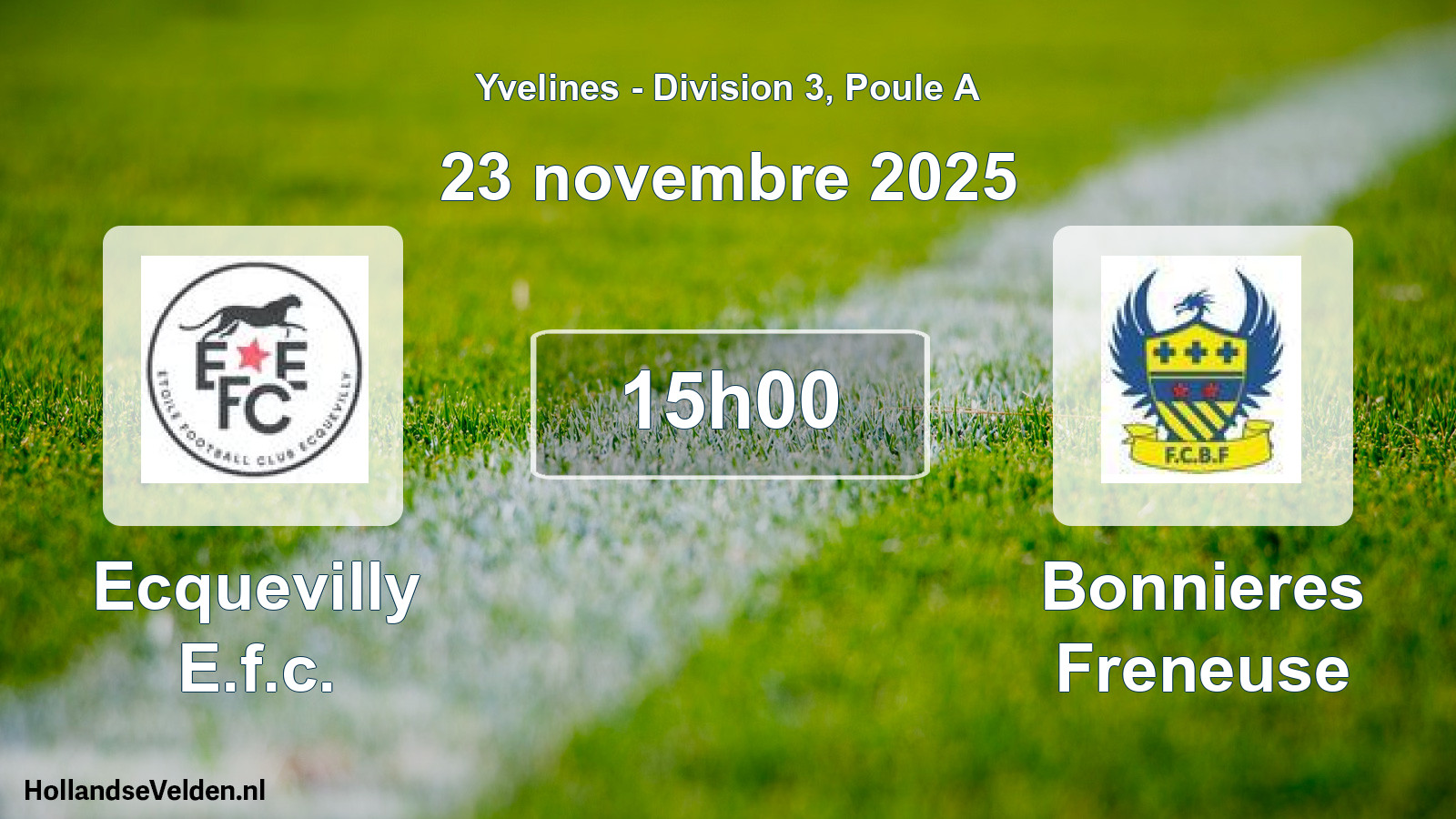 Match programmé: Ecquevilly E.f.c. - Bonnieres Freneuse (23 novembre 2025)