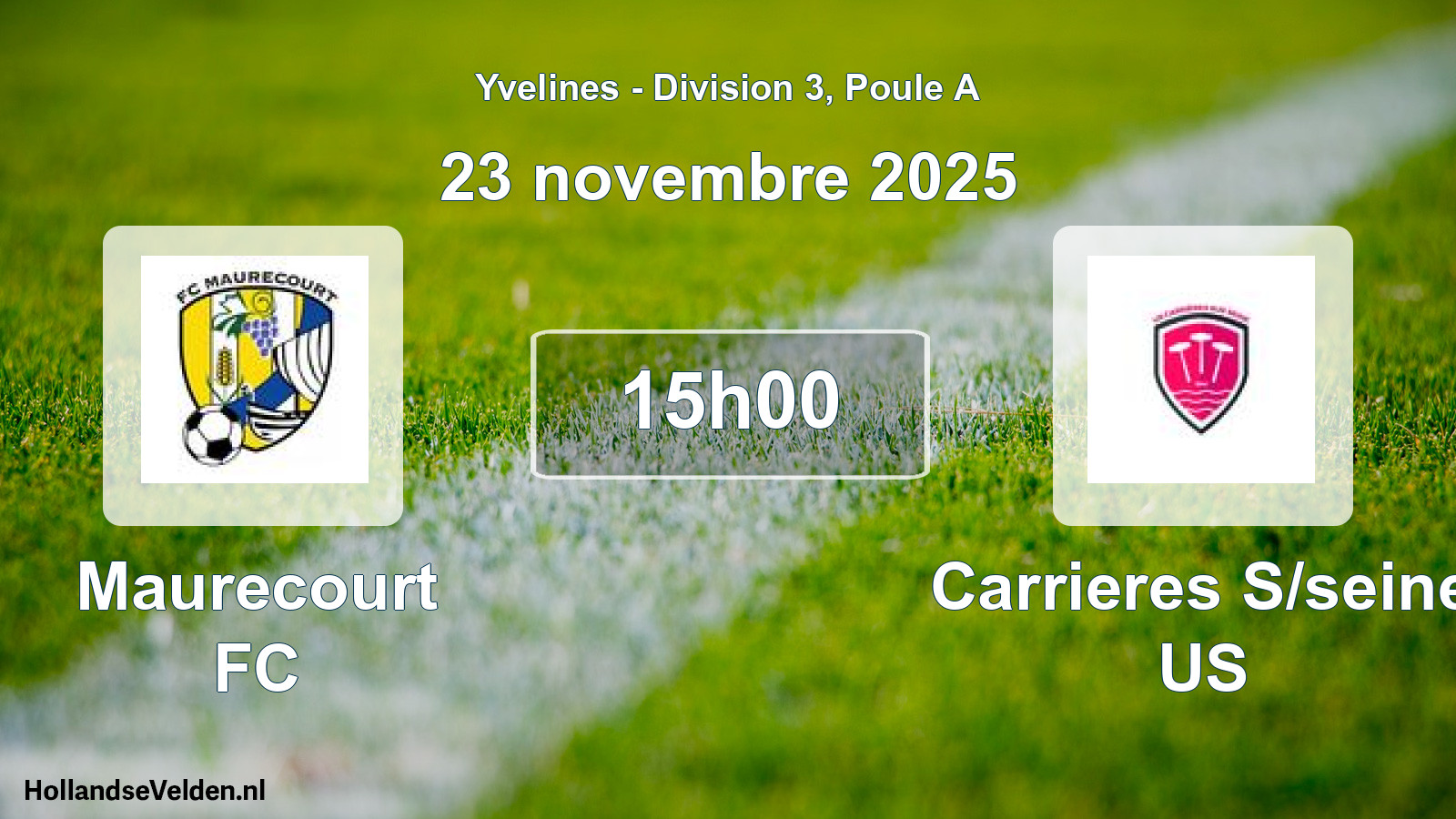 Match programmé: Maurecourt FC - Carrieres S/seine US (23 novembre 2025)