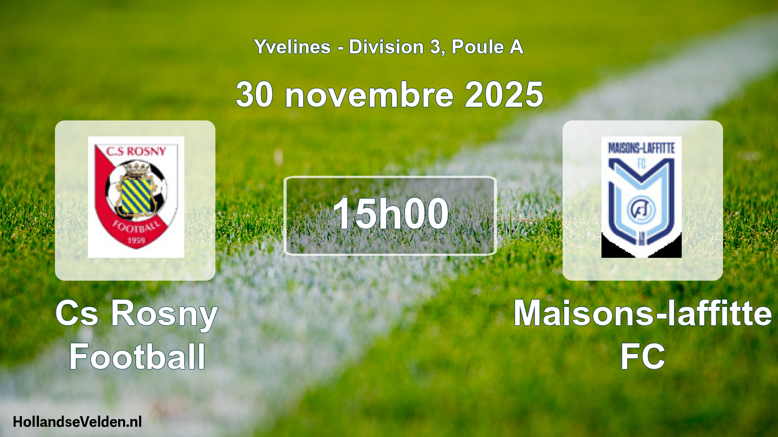 Geplande wedstrijd: Cs Rosny Football - Maisons-laffitte FC (30 november 2025)