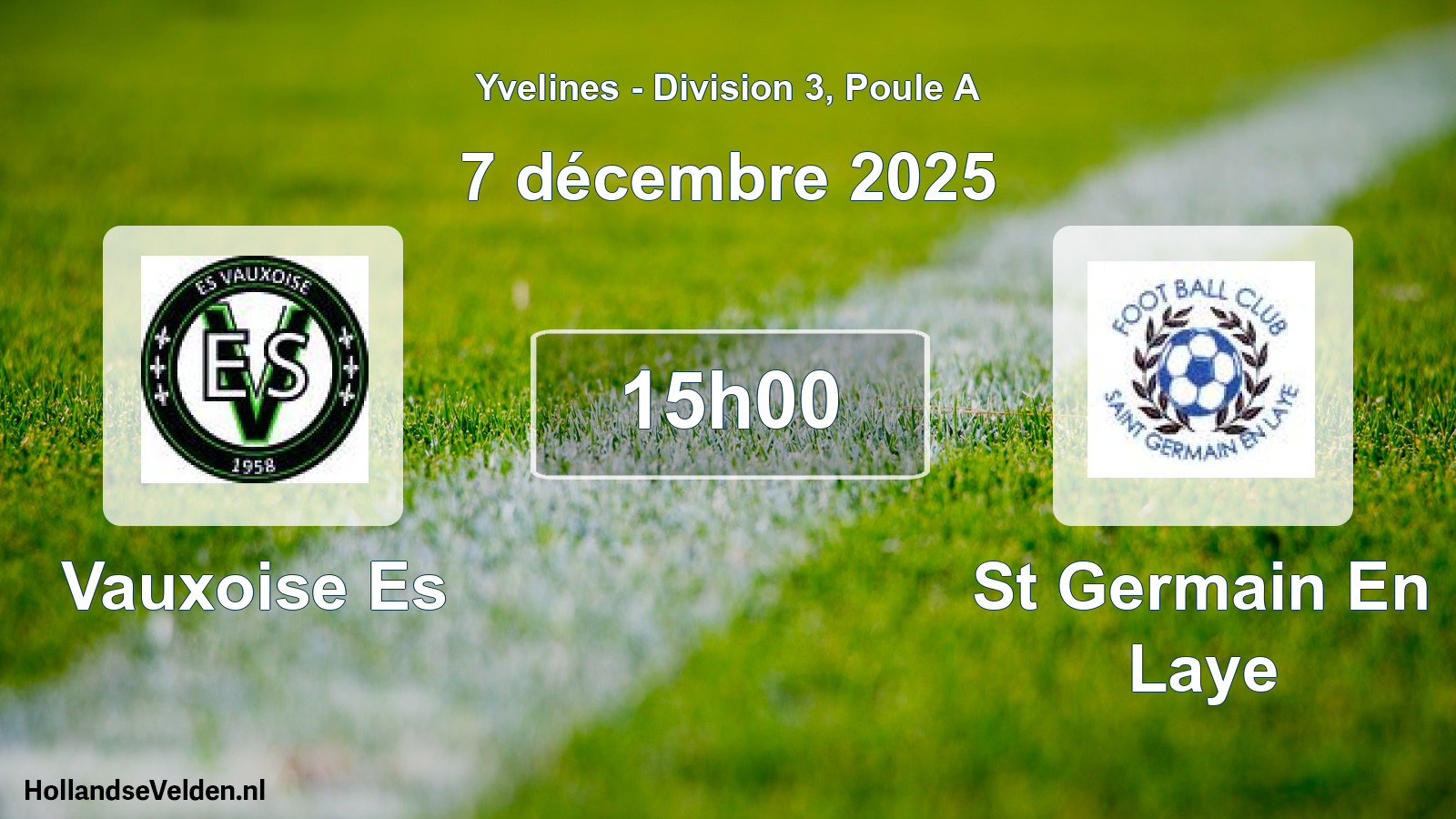 Match programmé: Vauxoise Es - St Germain En Laye (7 décembre 2025)