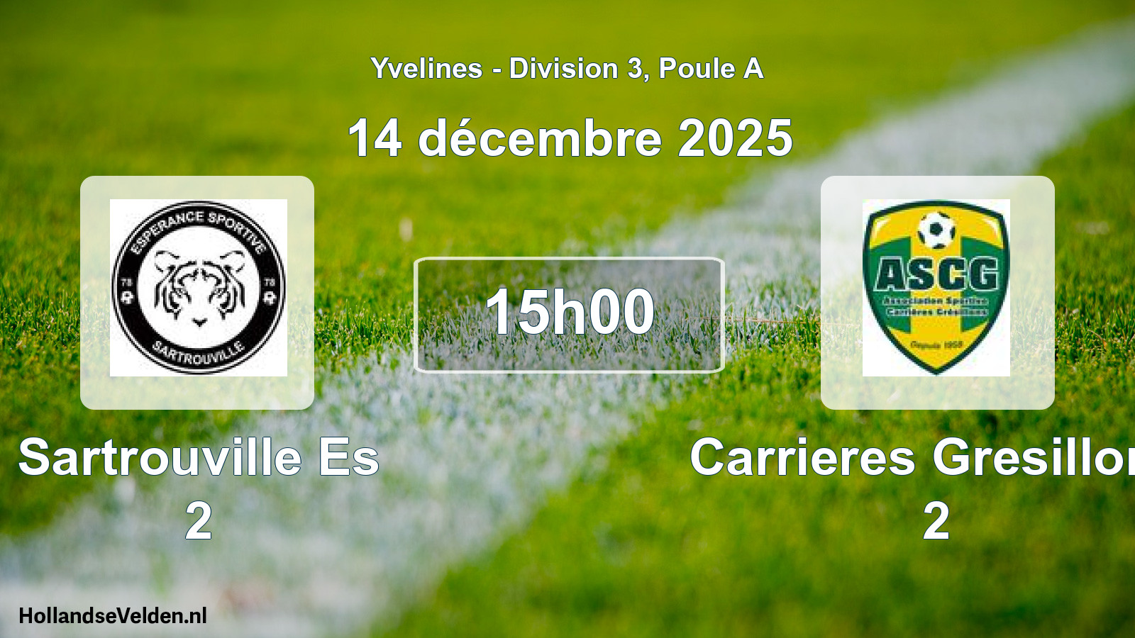 Geplande wedstrijd: Sartrouville Es 2 - Carrieres Gresillons 2 (14 december 2025)