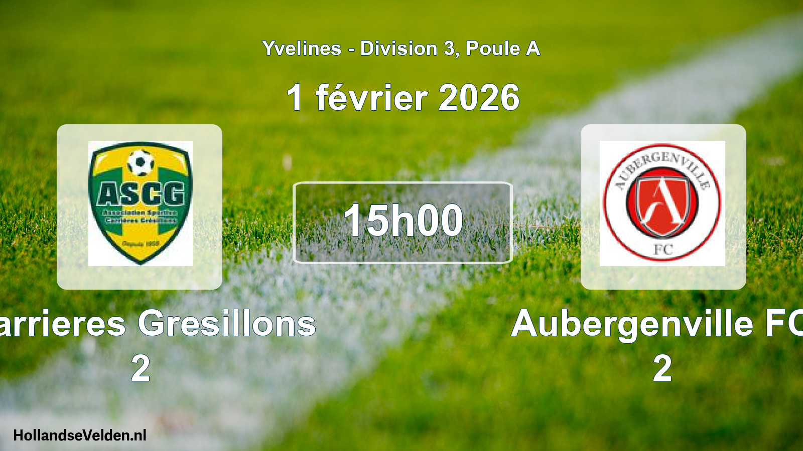 Scheduled Match: Carrieres Gresillons 2 - Aubergenville FC 2 (1 February 2026)
