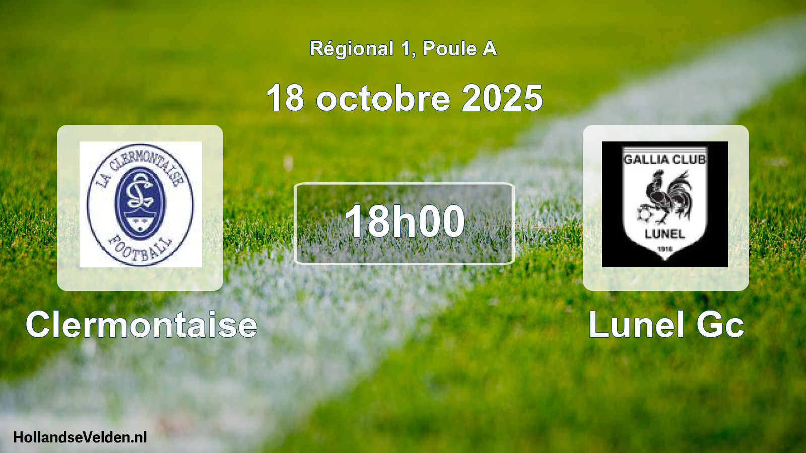 Scheduled Match: Clermontaise - Lunel Gc (18 October 2025)