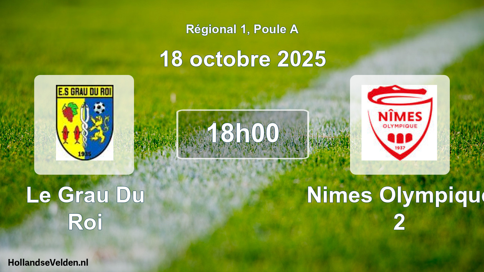 Geplande wedstrijd: Le Grau Du Roi - Nimes Olympique 2 (18 oktober 2025)