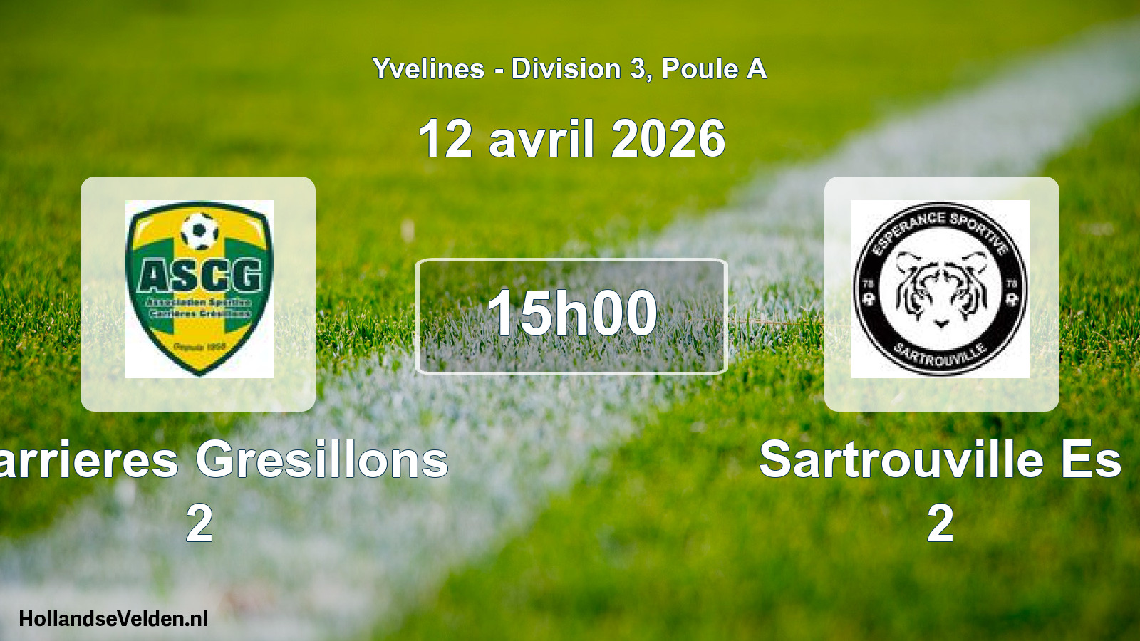 Scheduled Match: Carrieres Gresillons 2 - Sartrouville Es 2 (12 April 2026)