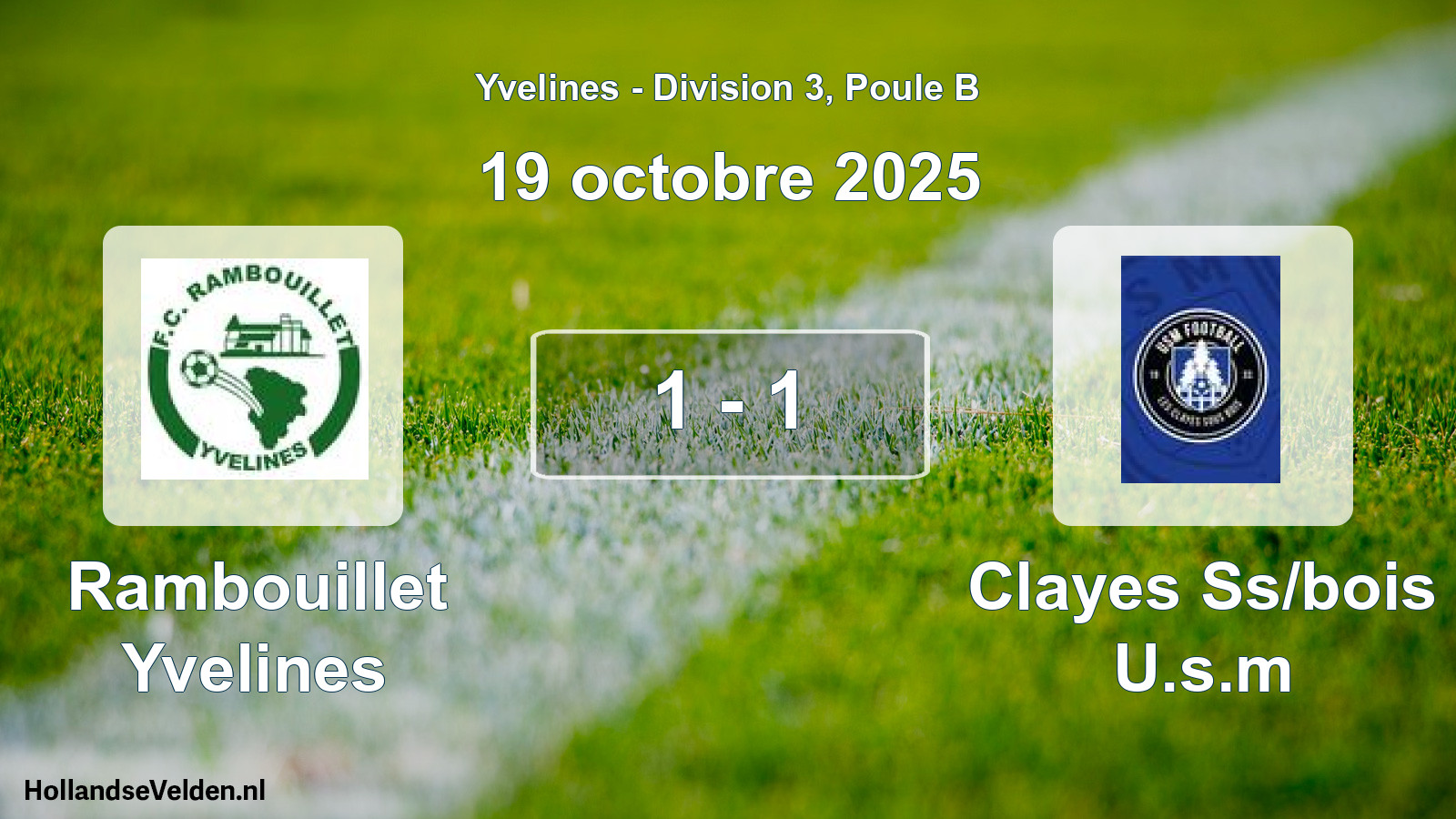 Gespeelde wedstrijd: Rambouillet Yvelines - Clayes Ss/bois U.s.m 1 - 1 (19 oktober 2025)