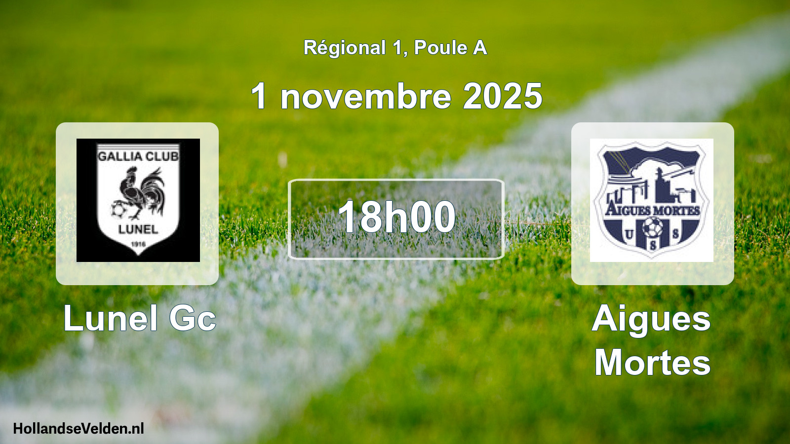 Geplande wedstrijd: Lunel Gc - Aigues Mortes (1 november 2025)