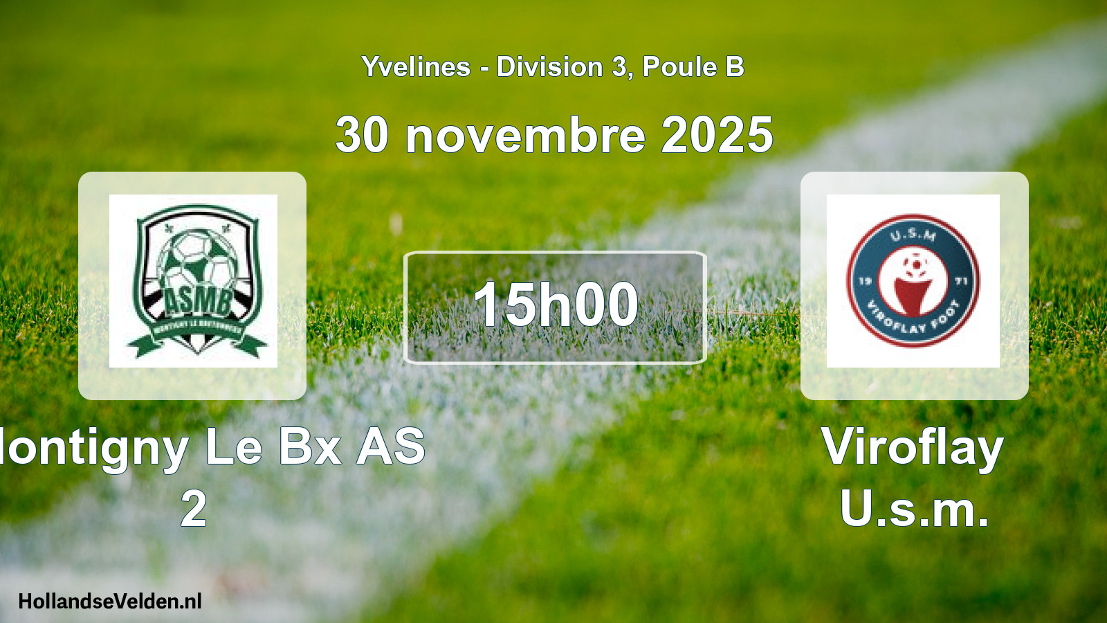 Match programmé: Montigny Le Bx AS 2 - Viroflay U.s.m. (30 novembre 2025)