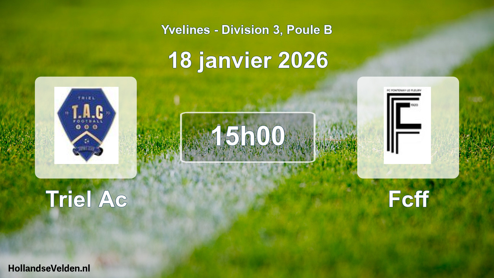 Match programmé: Triel Ac - Fcff (18 janvier 2026)
