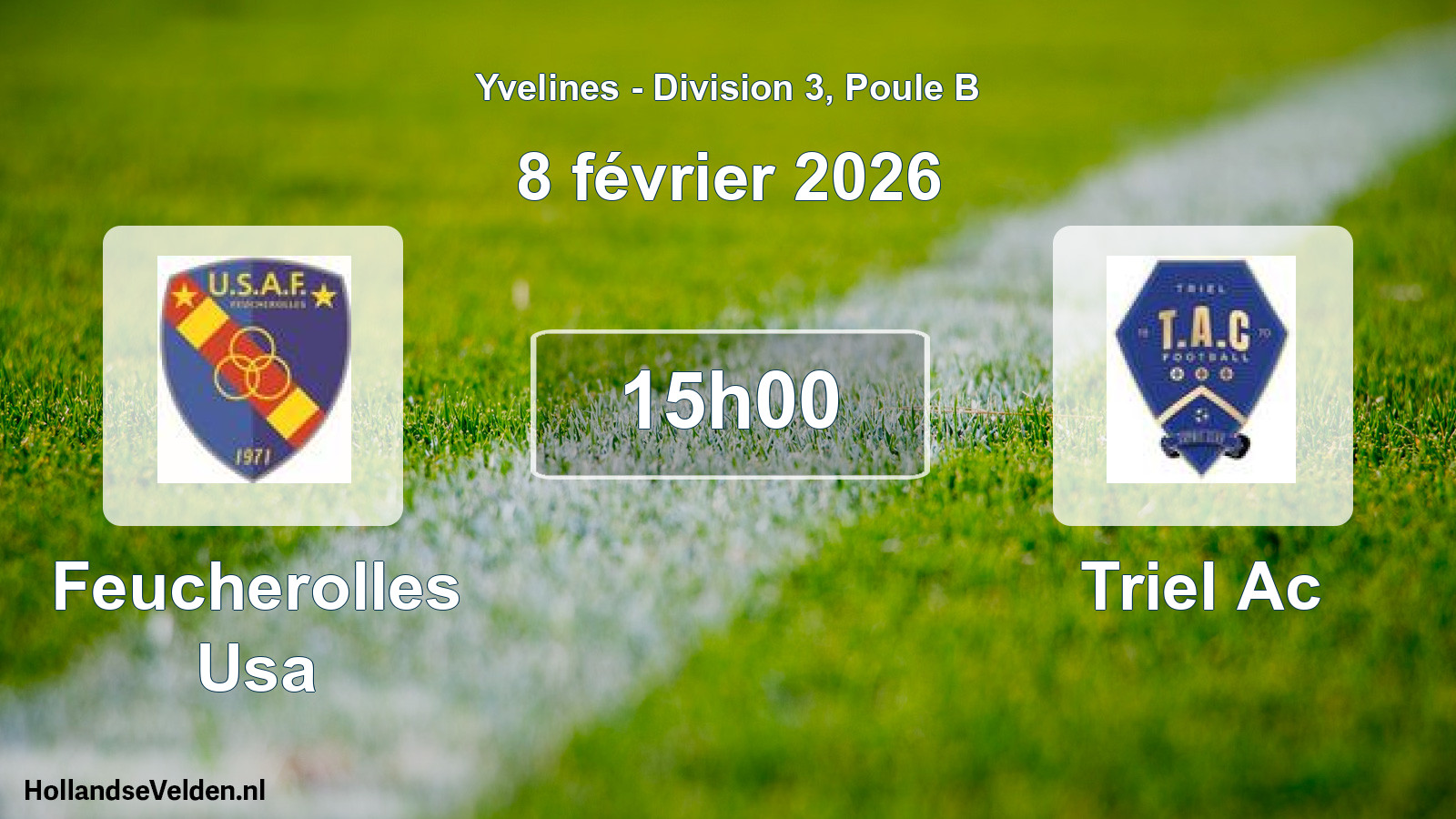 Geplande wedstrijd: Feucherolles Usa - Triel Ac (8 februari 2026)