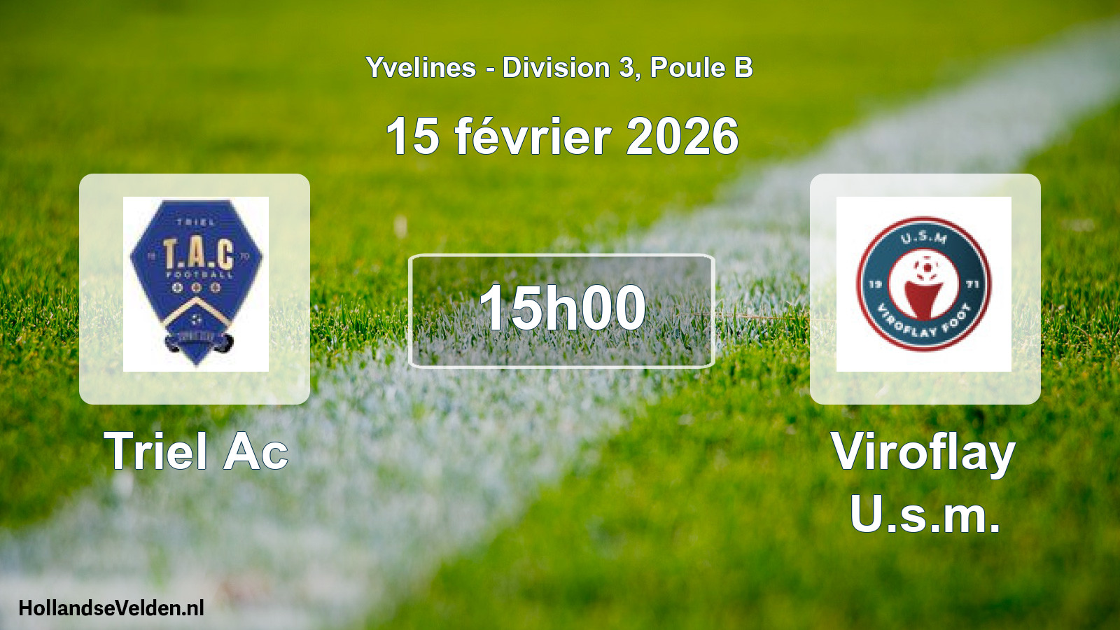 Match programmé: Triel Ac - Viroflay U.s.m. (15 février 2026)