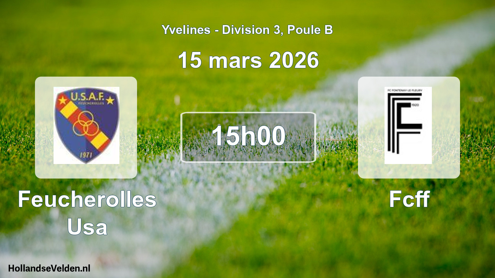 Match programmé: Feucherolles Usa - Fcff (15 mars 2026)