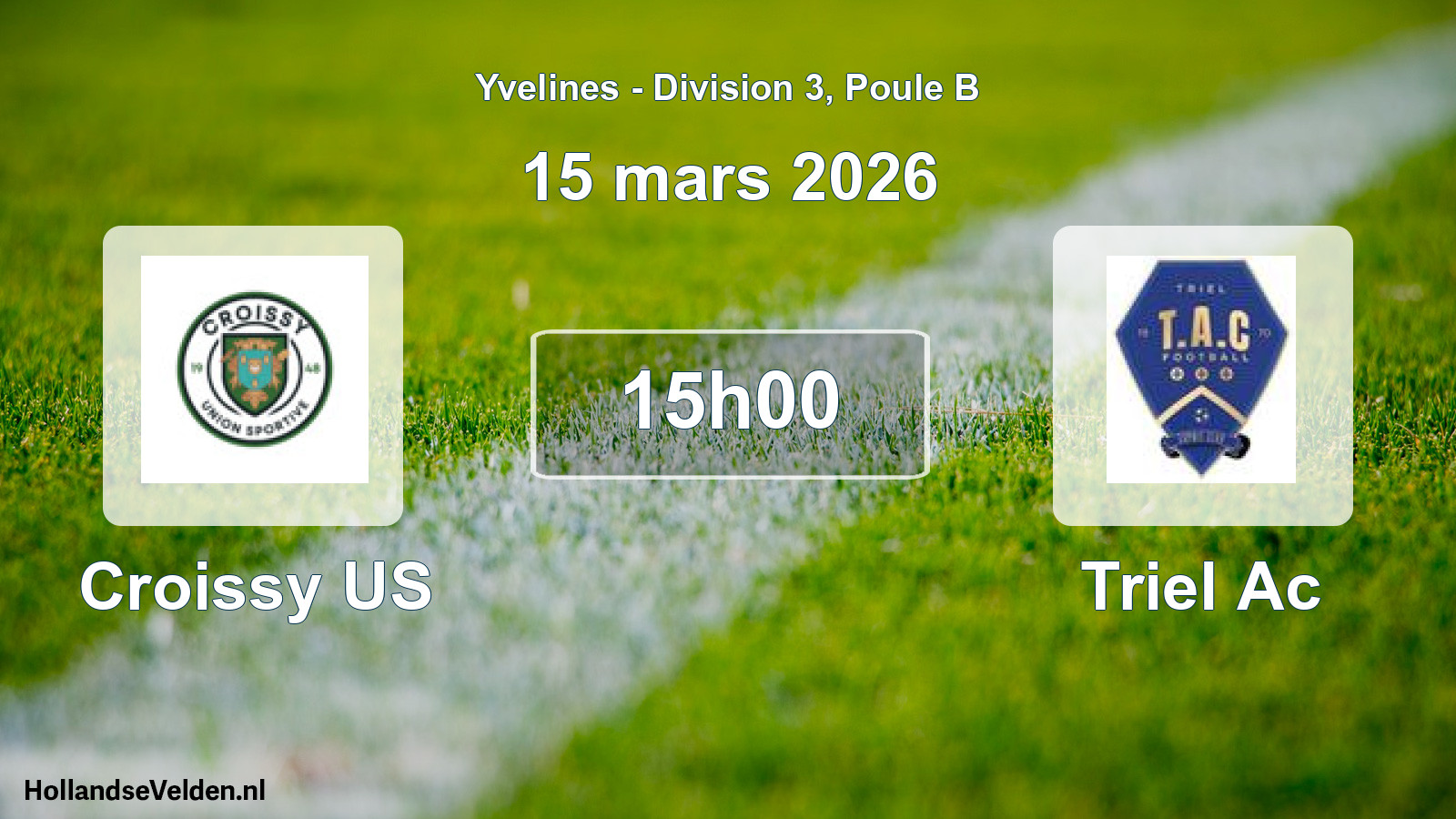 Match programmé: Croissy US - Triel Ac (15 mars 2026)