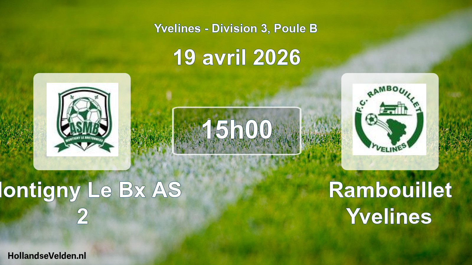 Geplande wedstrijd: Montigny Le Bx AS 2 - Rambouillet Yvelines (19 april 2026)