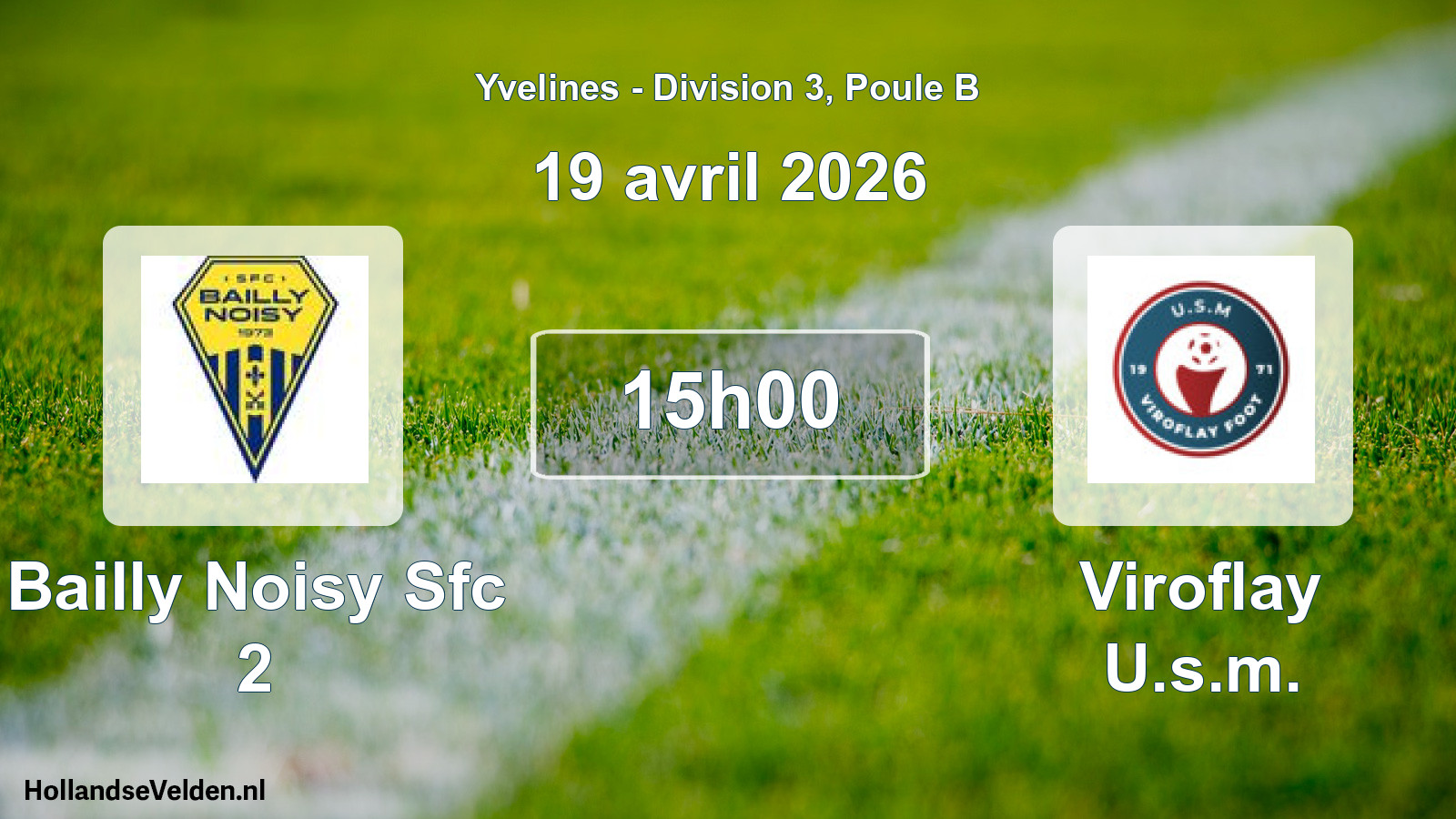 Match programmé: Bailly Noisy Sfc 2 - Viroflay U.s.m. (19 avril 2026)