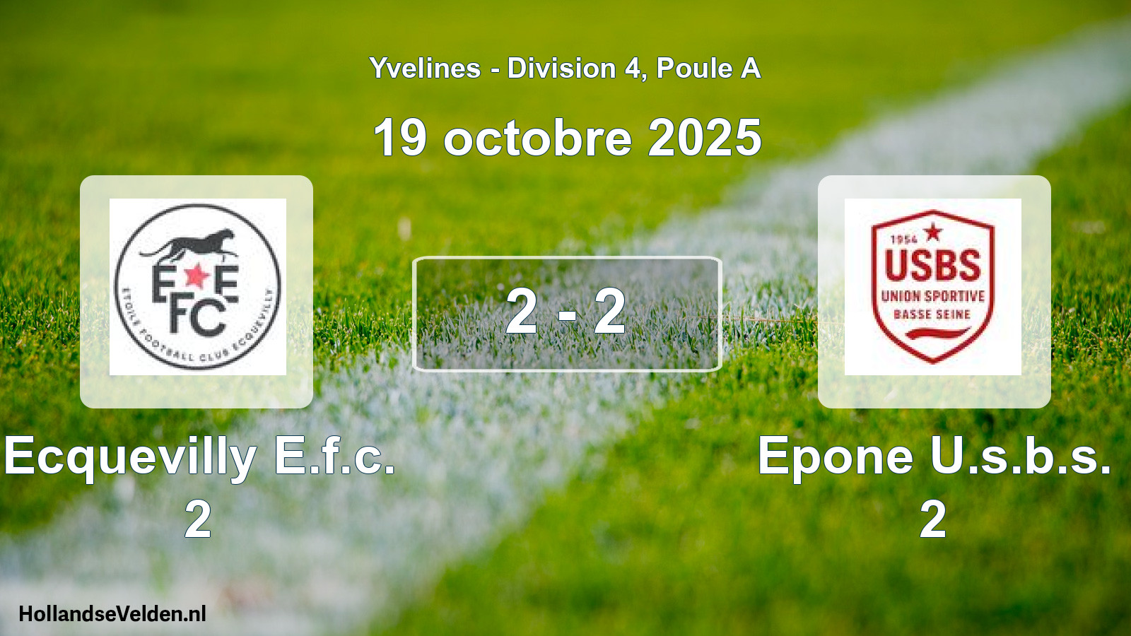 Gespeelde wedstrijd: Ecquevilly E.f.c. 2 - Epone U.s.b.s. 2 2 - 2 (19 oktober 2025)