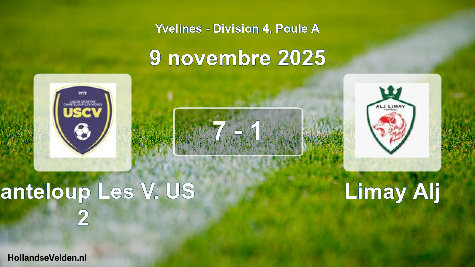 Total number of matches played: Chanteloup Les V. US 2 - Limay Alj 7 - 1 (9 November 2025)