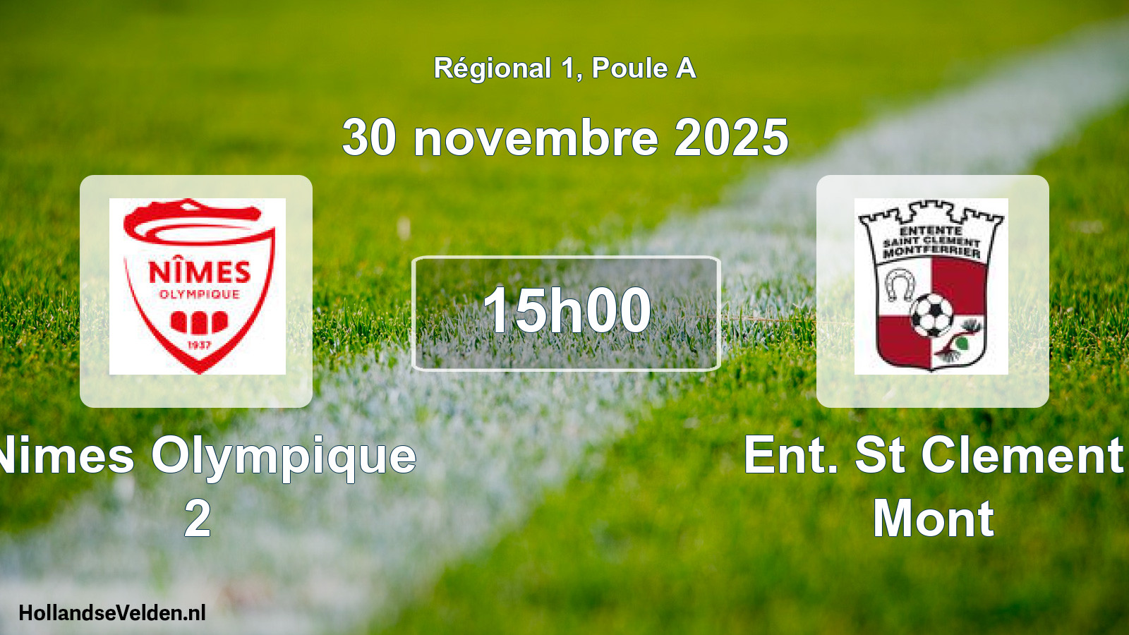 Scheduled Match: Nimes Olympique 2 - Ent. St Clement Mont (30 November 2025)