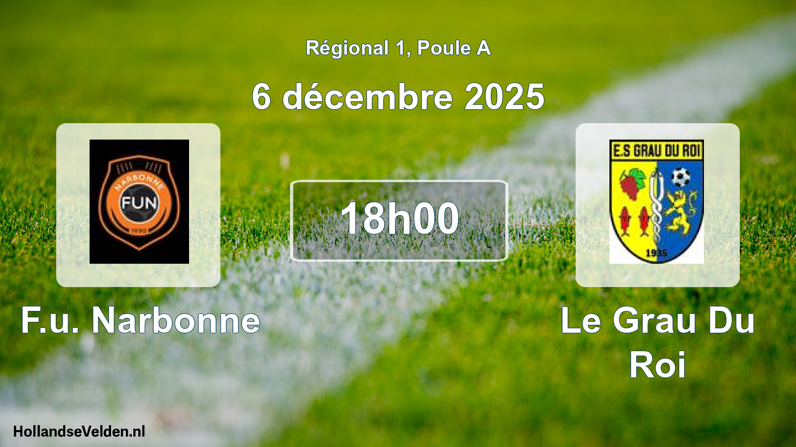 Geplande wedstrijd: F.u. Narbonne - Le Grau Du Roi (6 décembre 2025)