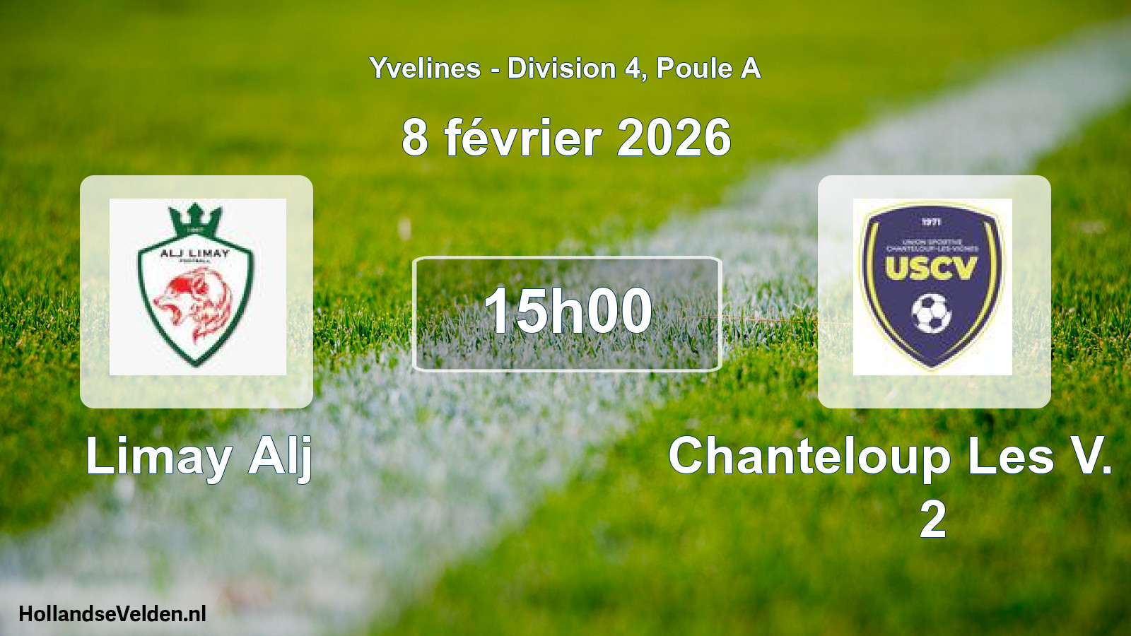 Scheduled Match: Limay Alj - Chanteloup Les V. US 2 (8 February 2026)