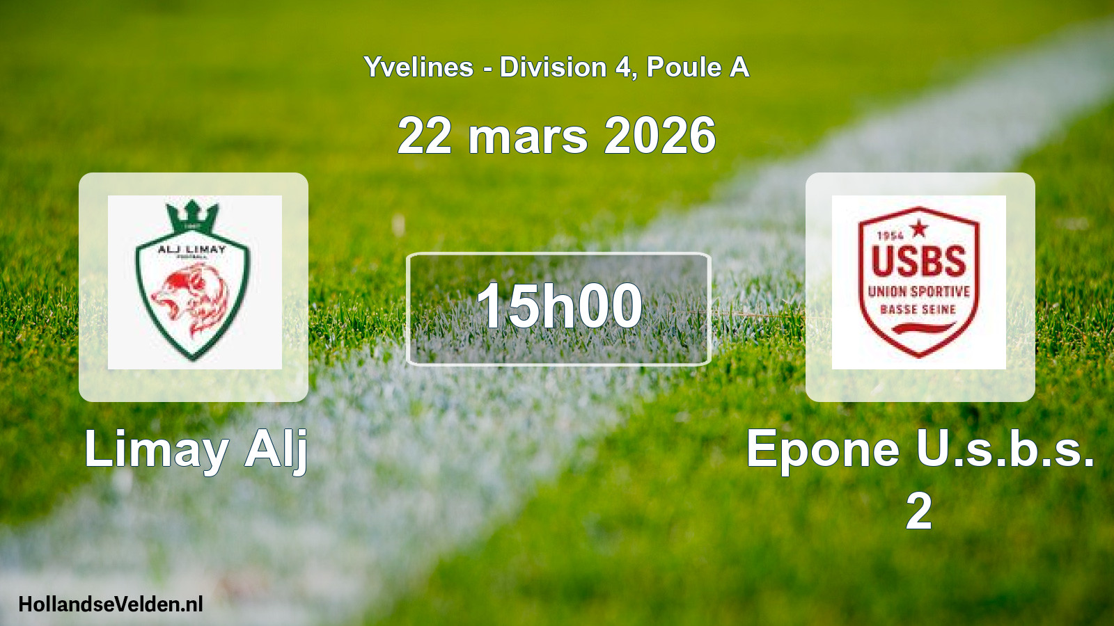 Match programmé: Limay Alj - Epone U.s.b.s. 2 (22 mars 2026)