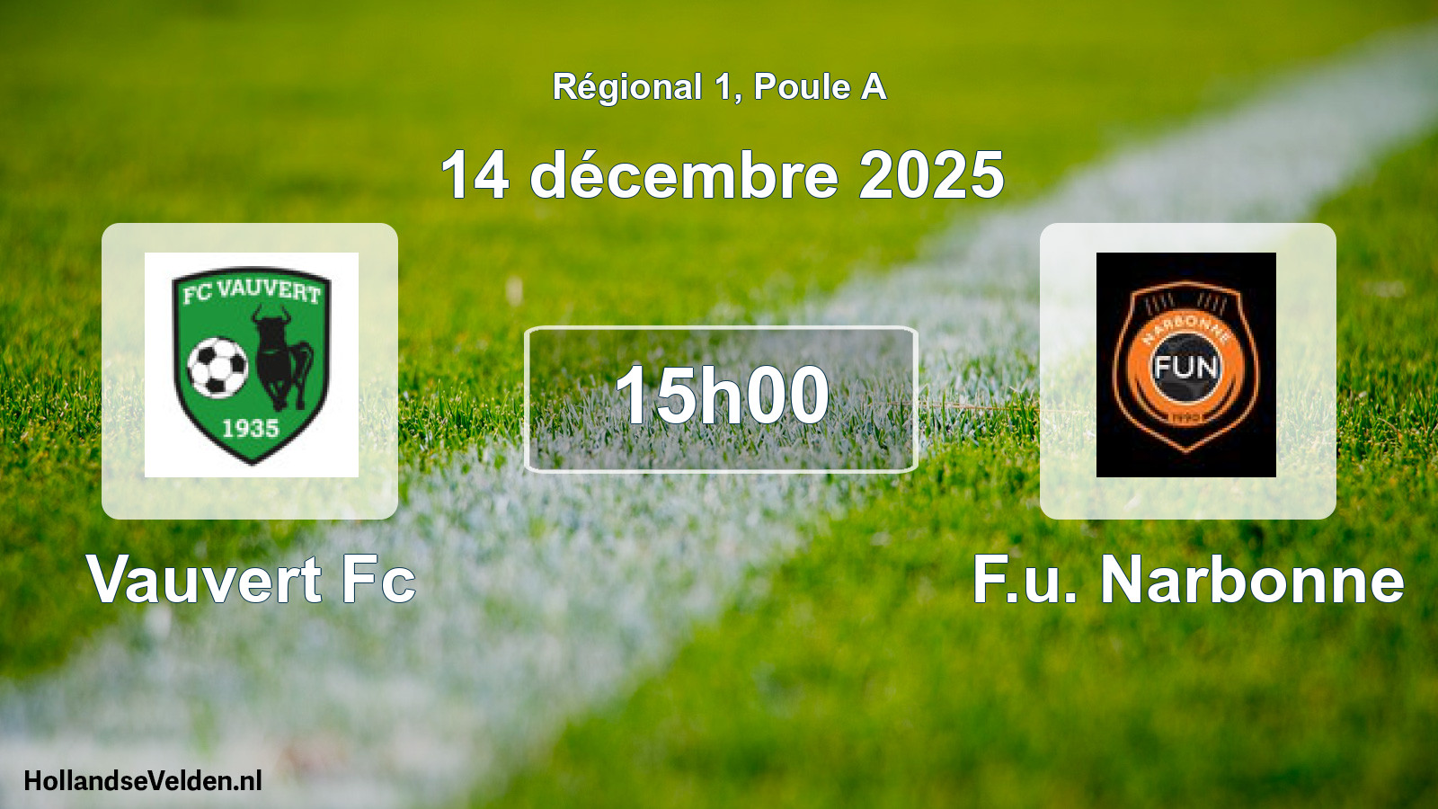 Geplande wedstrijd: Vauvert Fc - F.u. Narbonne (14 décembre 2025)