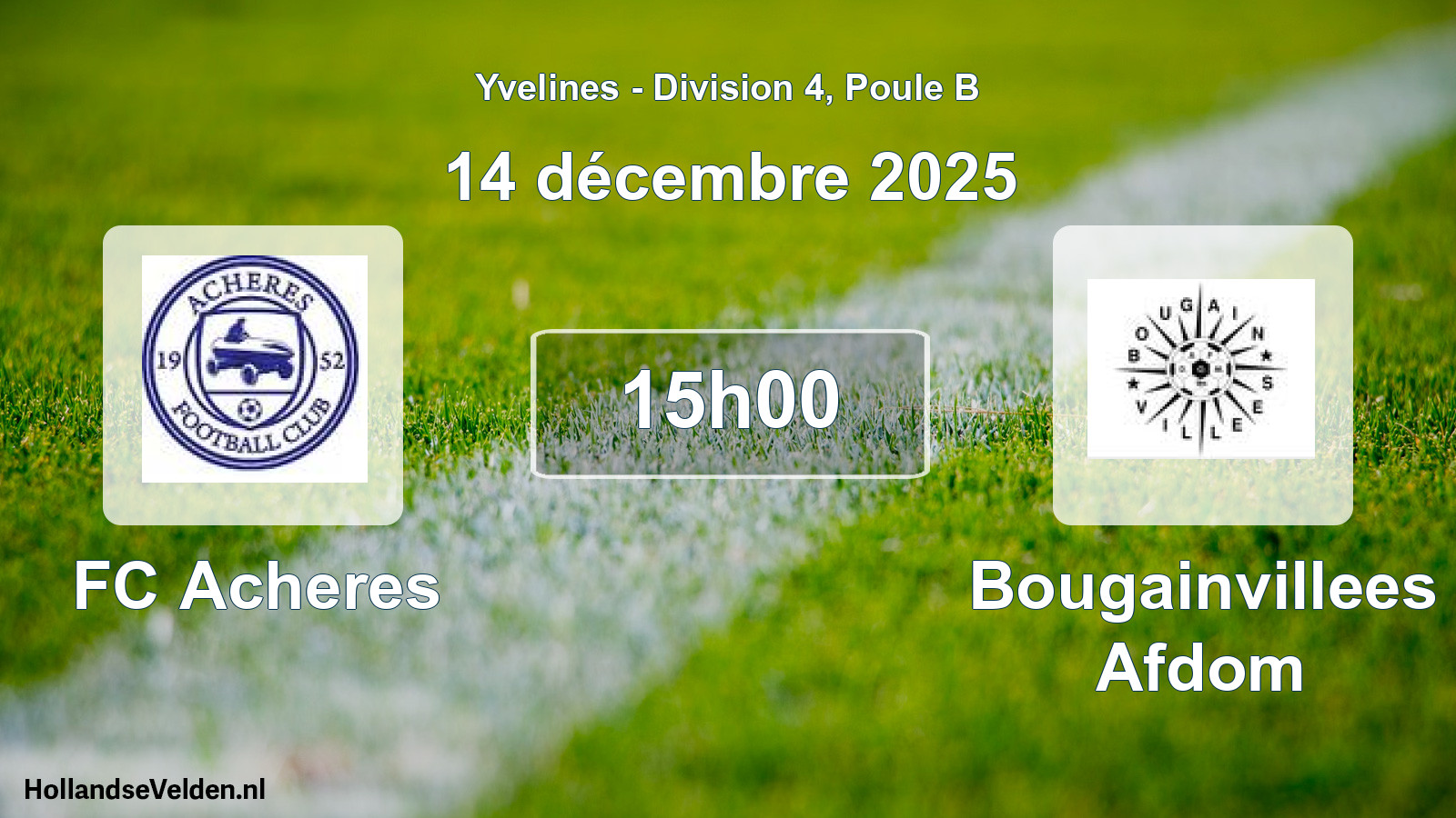Match programmé: FC Acheres - Bougainvillees Afdom (14 décembre 2025)