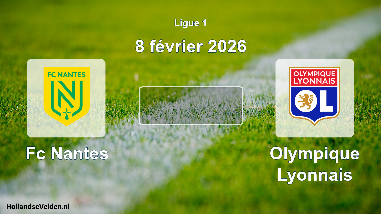 Geplande wedstrijd: Fc Nantes - Olympique Lyonnais (8 februari 2026)