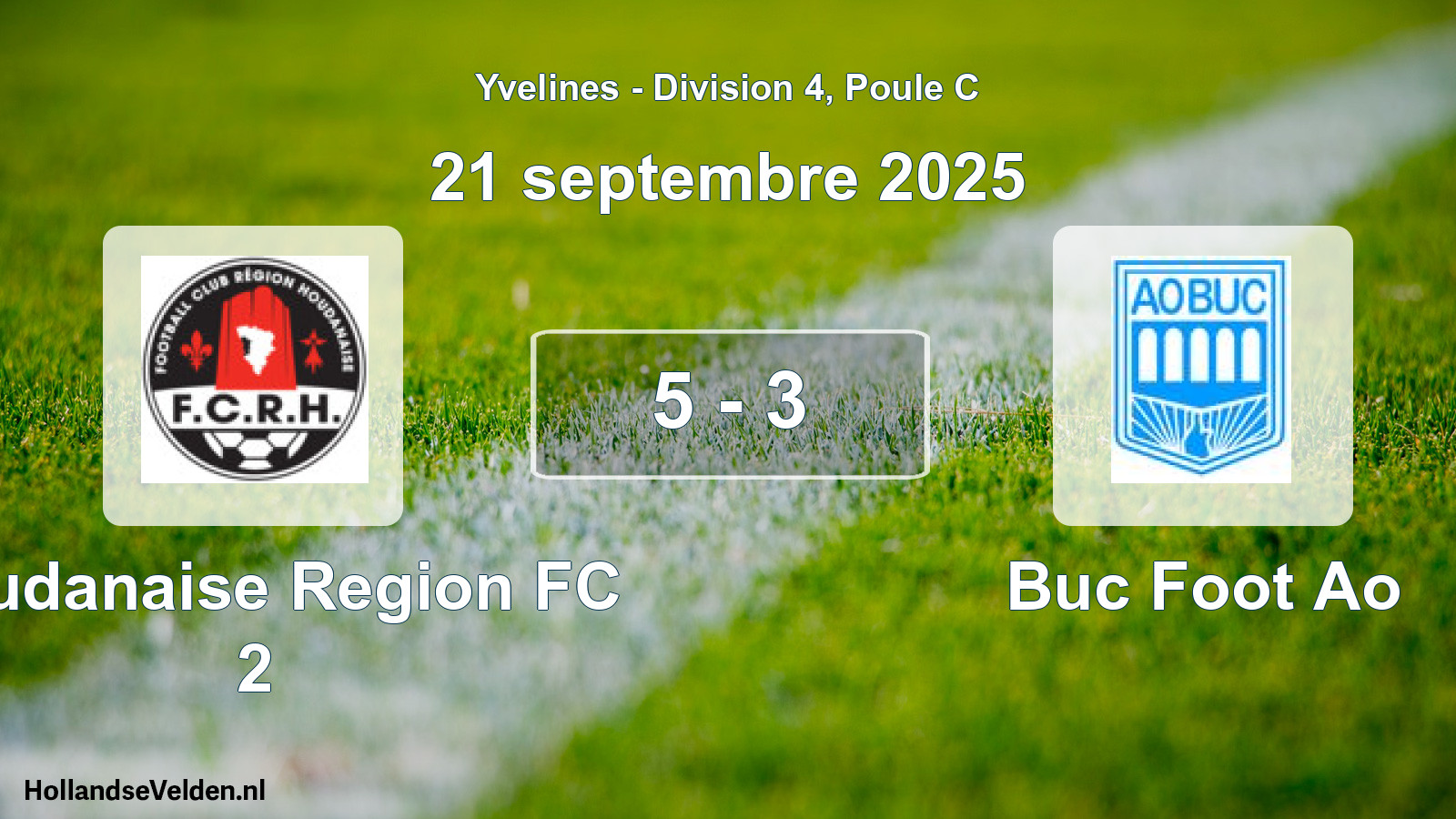 Match joué: Houdanaise Region FC 2 - Buc Foot Ao 5 - 3 (21 septembre 2025)
