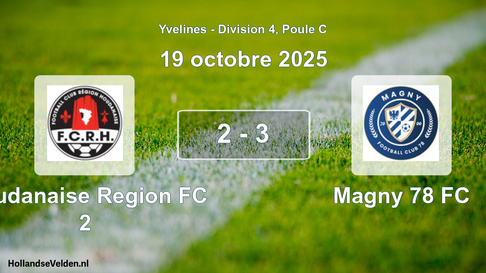 Gespeelde wedstrijd: Houdanaise Region FC 2 - Magny 78 FC 2 - 3 (19 oktober 2025)