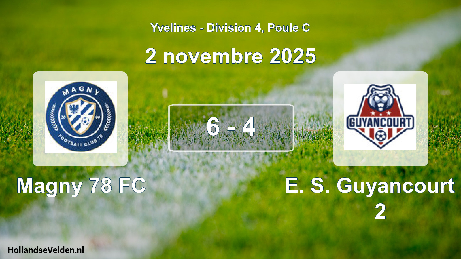 Match joué: Magny 78 FC - E. S. Guyancourt F. 2 6 - 4 (2 novembre 2025)
