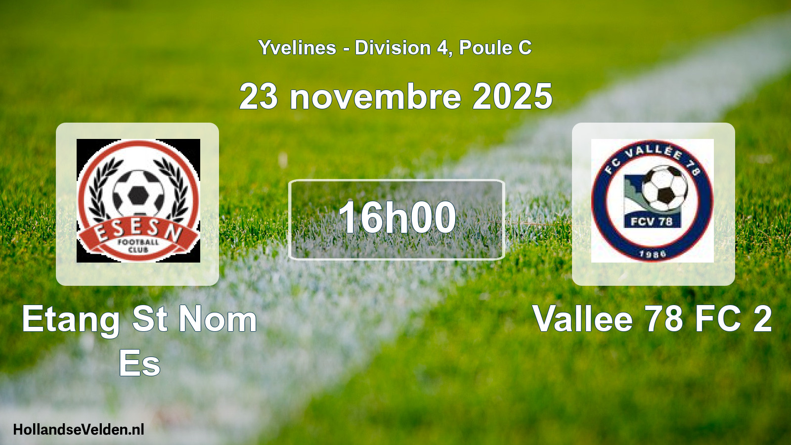 Match programmé: Etang St Nom Es - Vallee 78 FC 2 (23 novembre 2025)