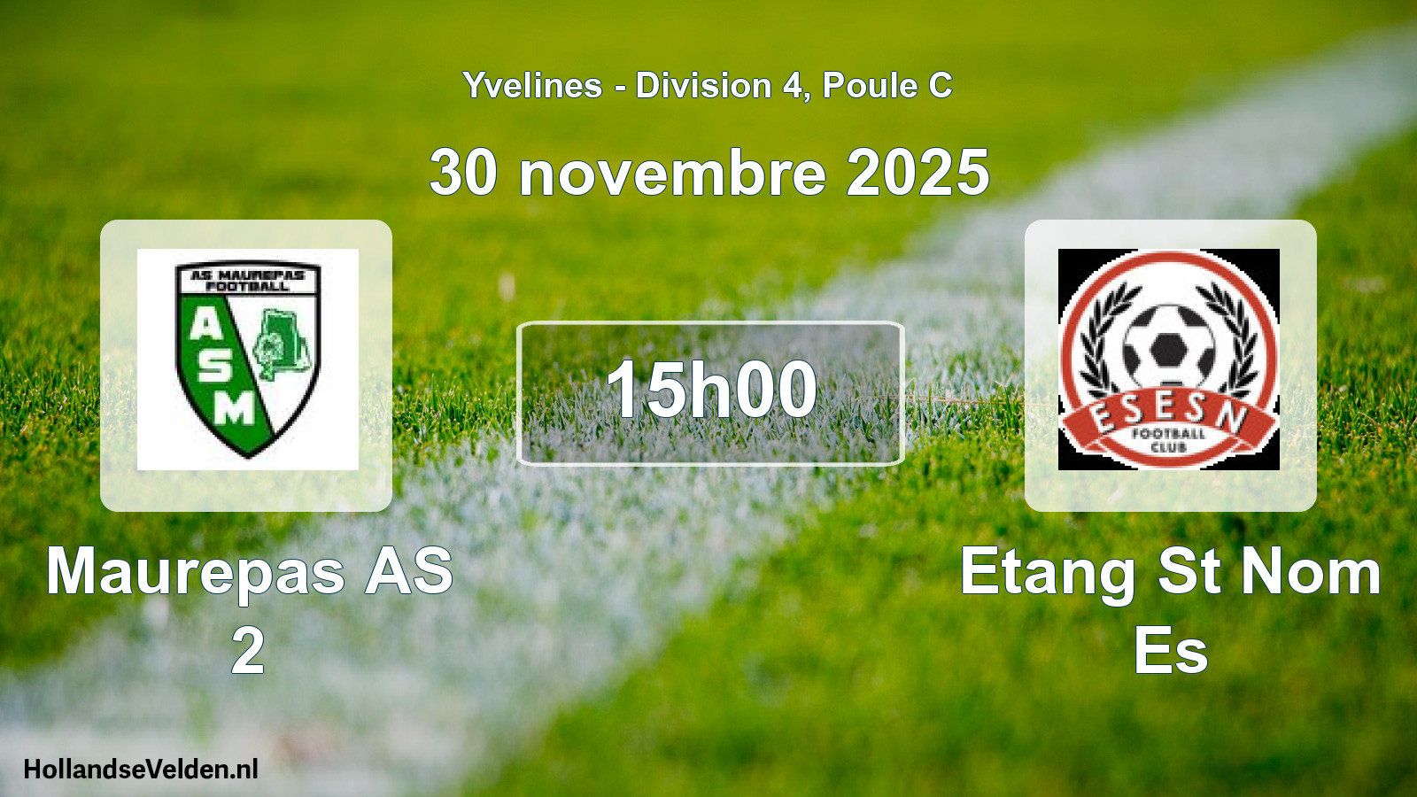 Match programmé: Maurepas AS 2 - Etang St Nom Es (30 novembre 2025)