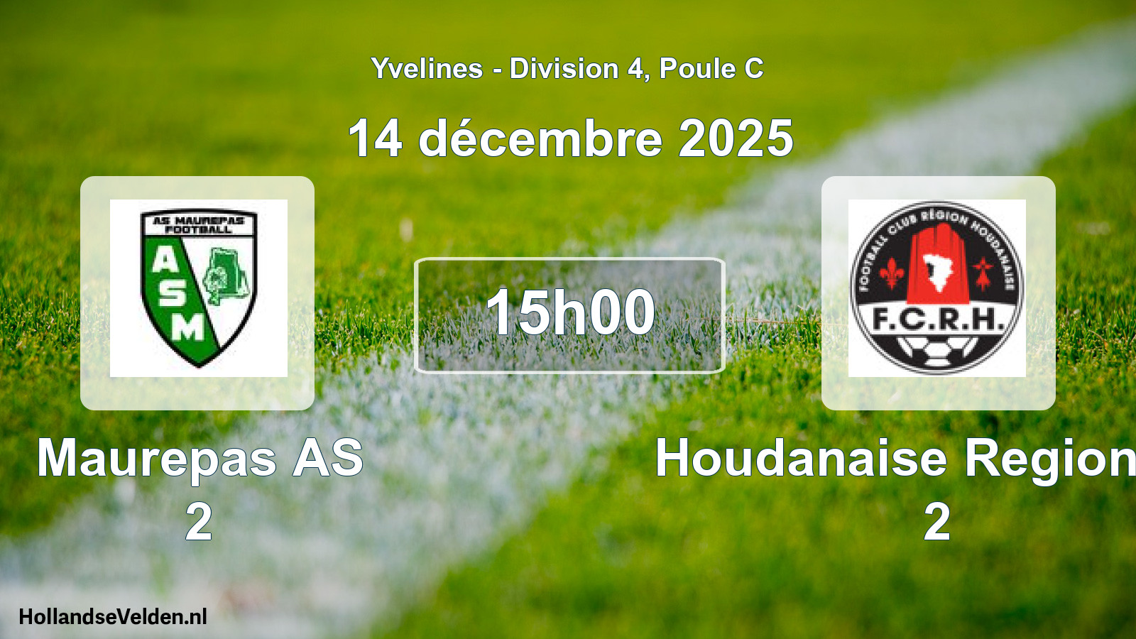 Match programmé: Maurepas AS 2 - Houdanaise Region FC 2 (14 décembre 2025)